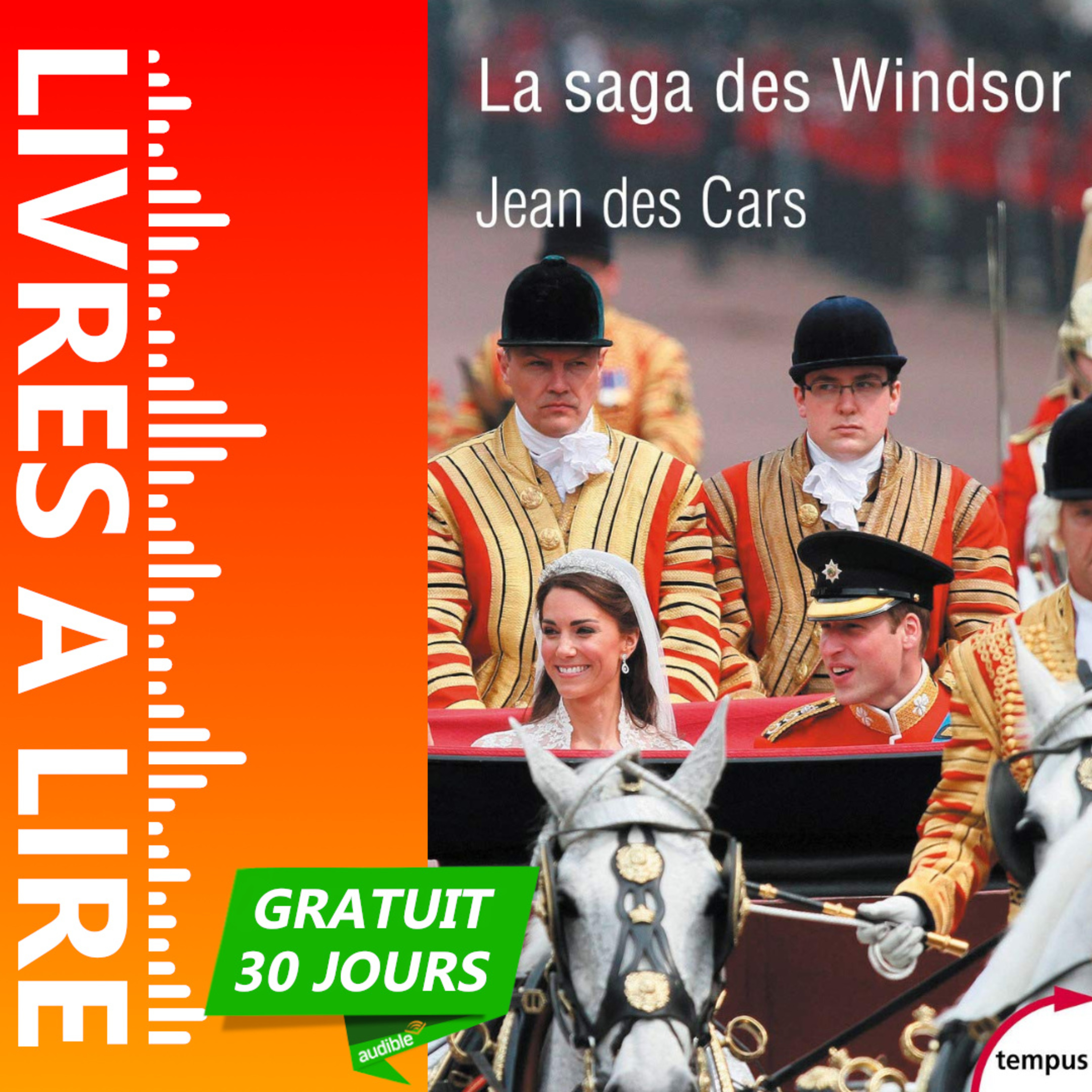 La Saga des Windsor de Françoise Chéritel - Livre Audio Gratuit 30 jours episode artwork