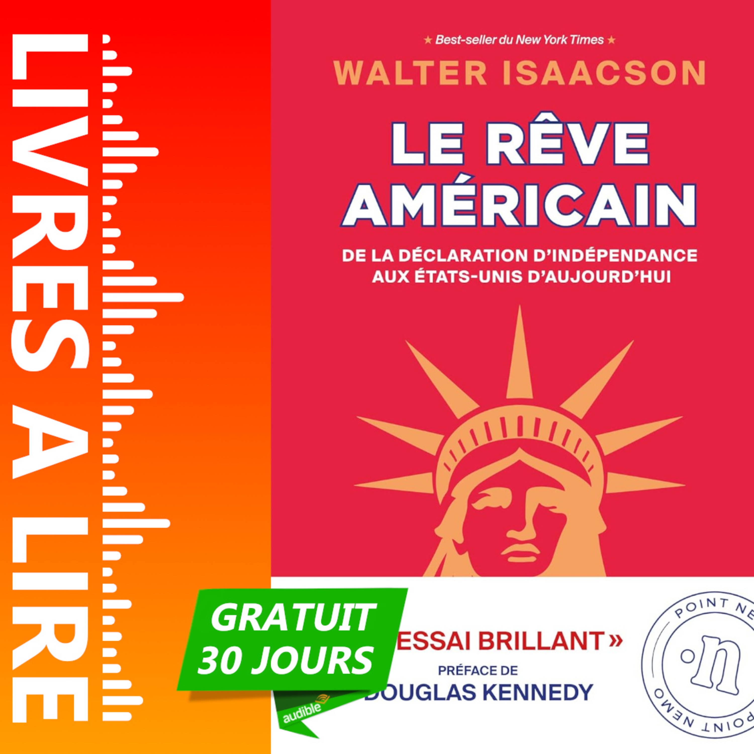 Le rêve américain de Walter Isaacson - Livre Audio Gratuit 30 jours episode artwork