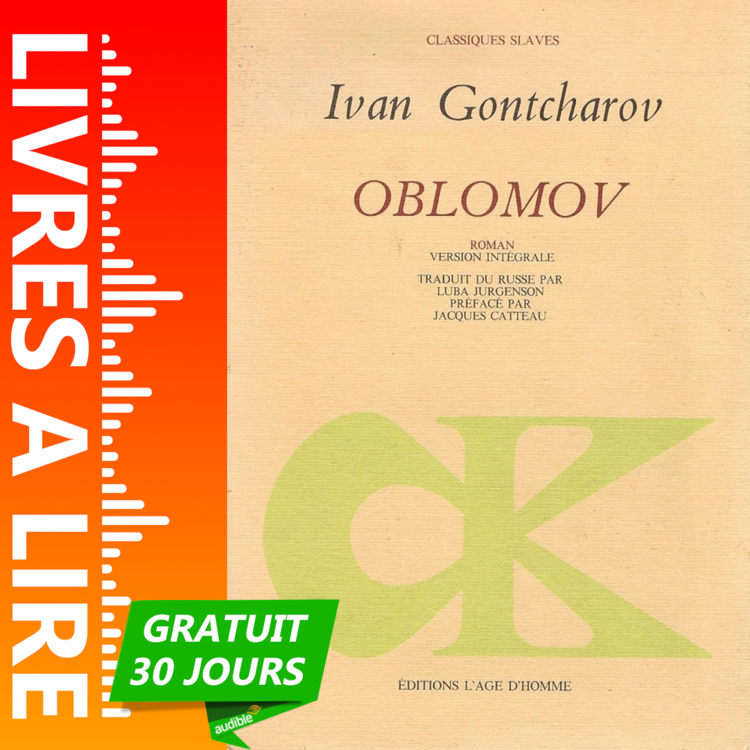 Oblomov de Ivan Gontcharov - Livre Audio Gratuit 30 jours episode artwork