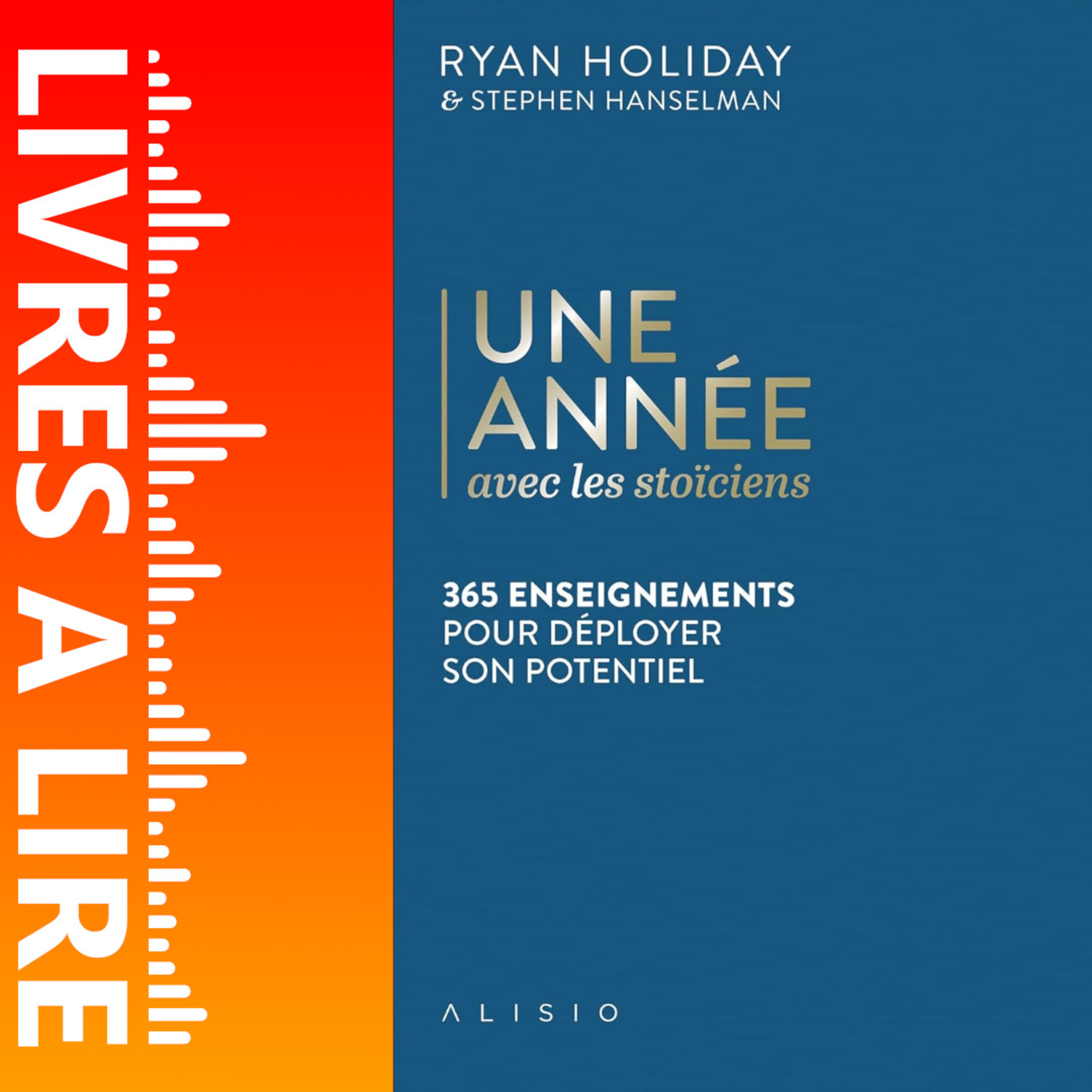 Une année avec les stoïciens de Ryan Holiday - Livre Audio Gratuit 30 jours episode artwork