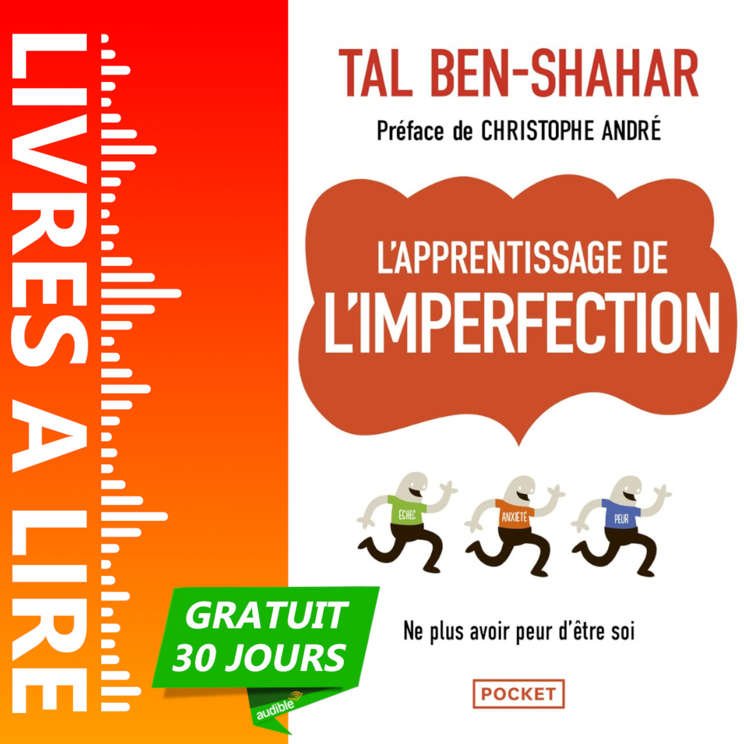 L'apprentissage de l'imperfection de Tal Ben-Shahar - Livre Audio Gratuit 30 jours episode artwork