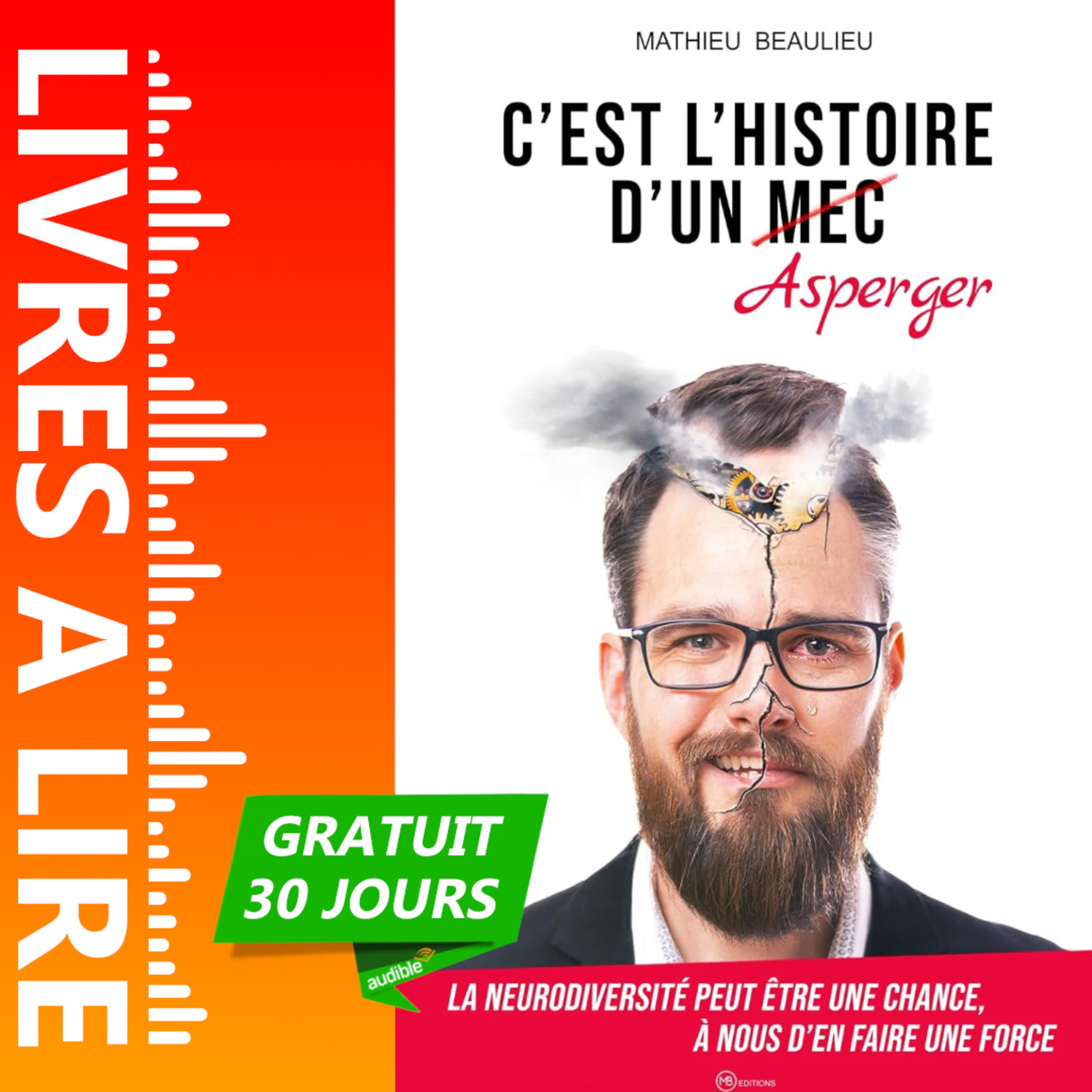 C'est l'histoire d'un Asperger de Guillaume de Louvencourt - Livre Audio Gratuit 30 jours episode artwork