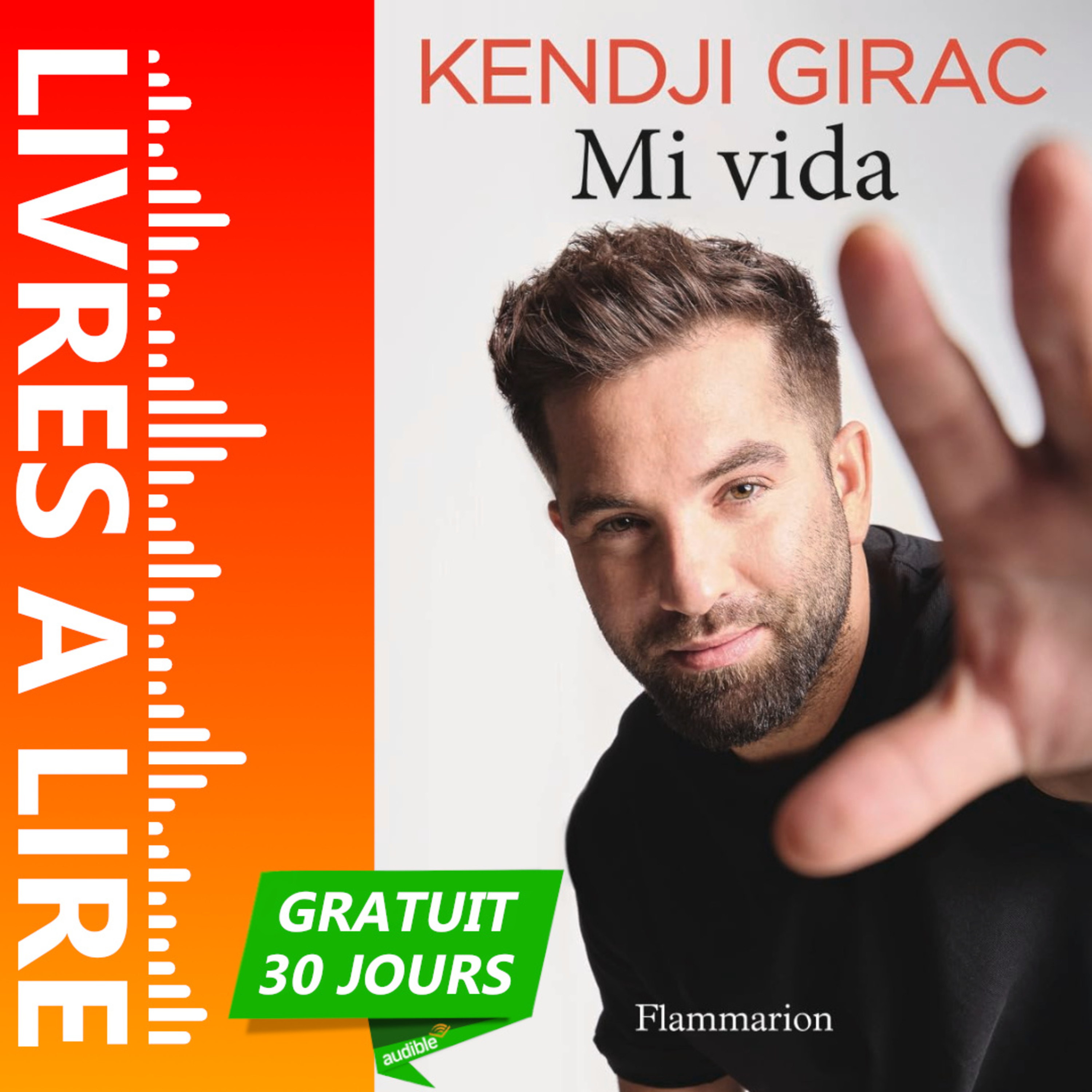 Mi vida de Kendji Girac - Livre Audio Gratuit 30 jours episode artwork