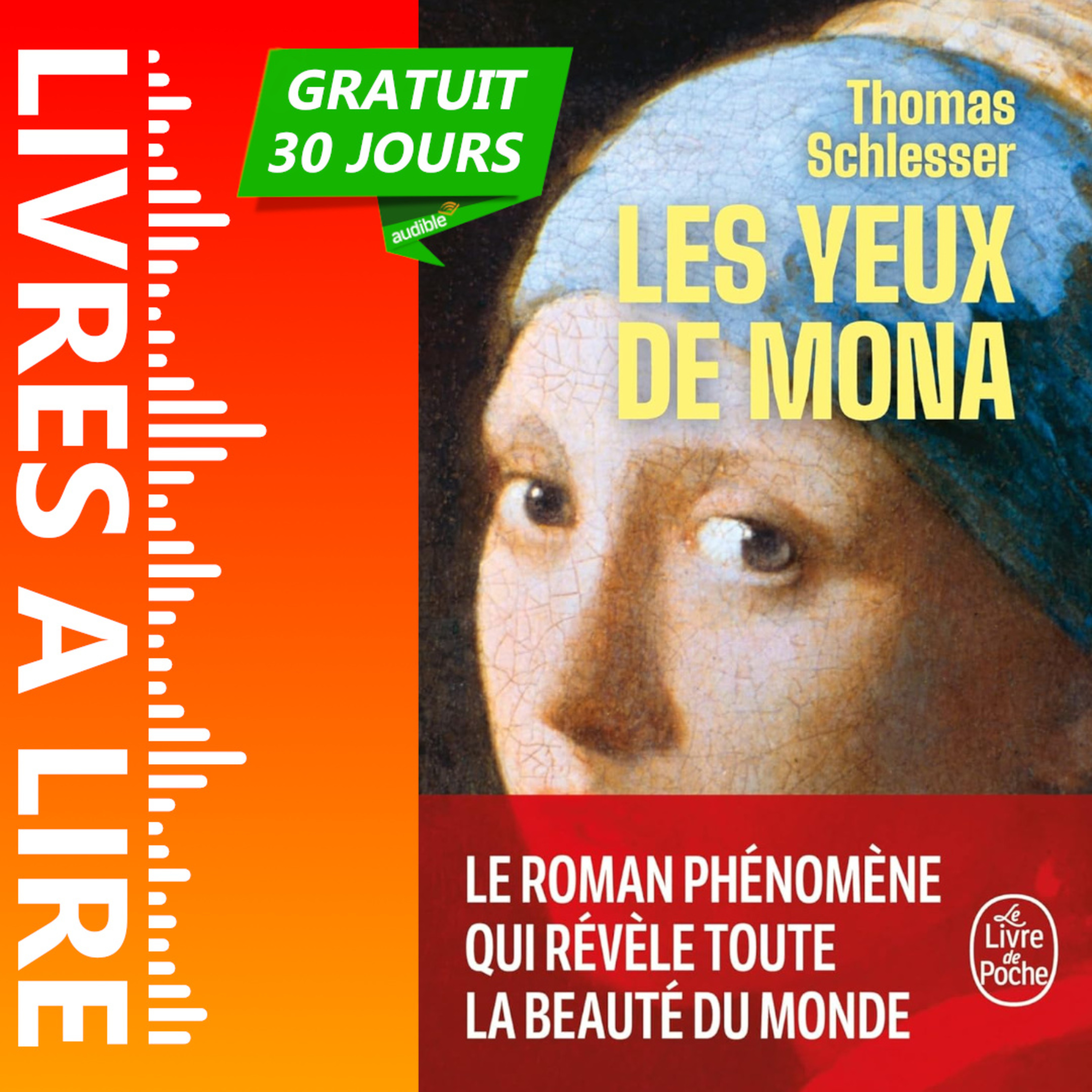 Les Yeux de Mona de Thomas Schlesser - Livre Audio Gratuit 30 jours episode artwork
