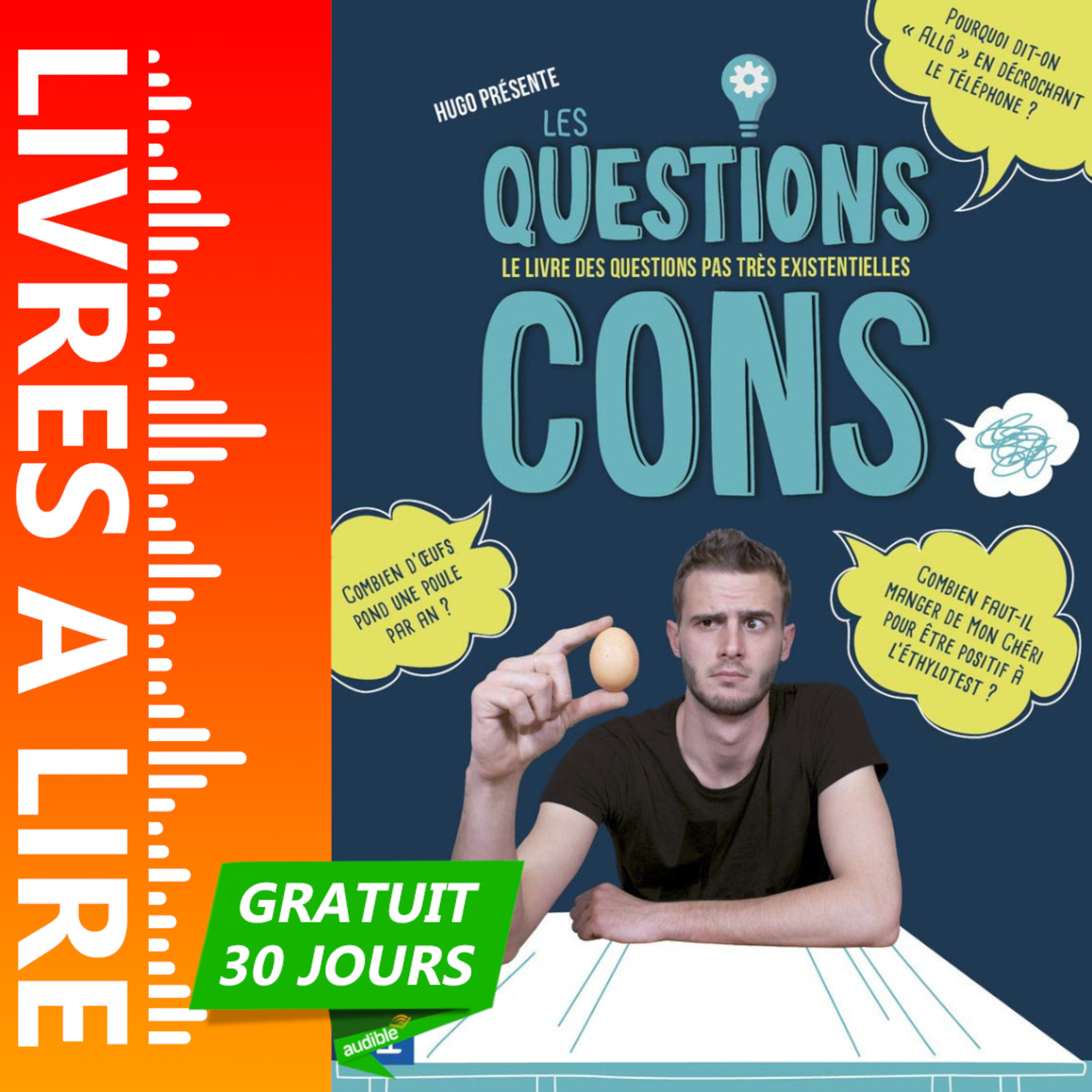 Les questions cons de Hugo - Livre Audio Gratuit 30 jours episode artwork