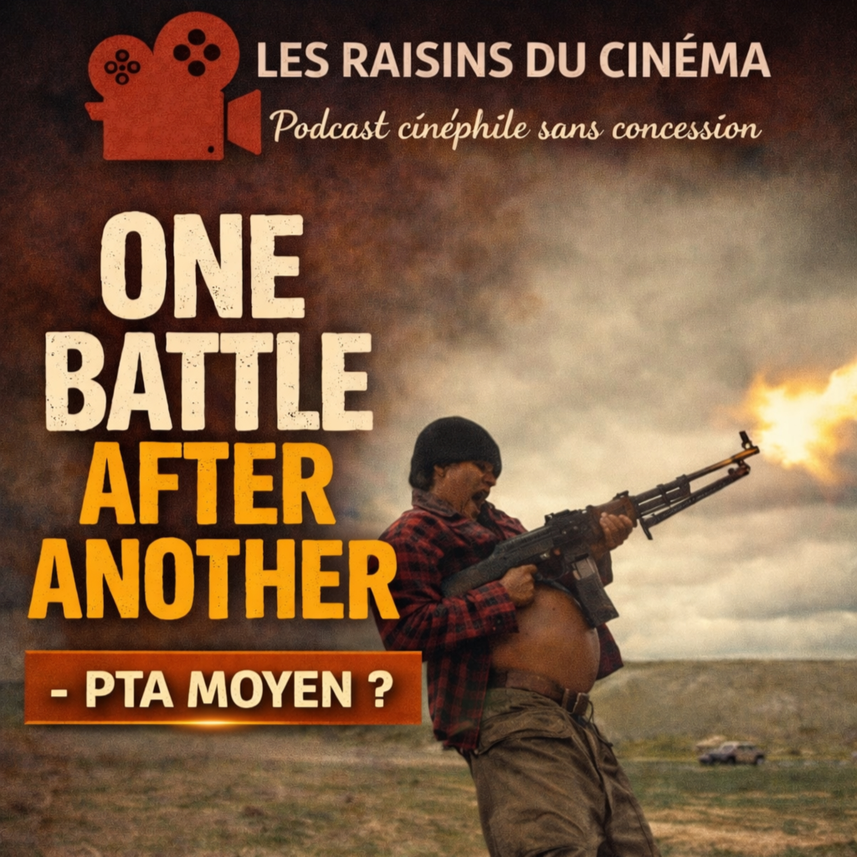 One Battle After Another — PTA tiède ? episode artwork