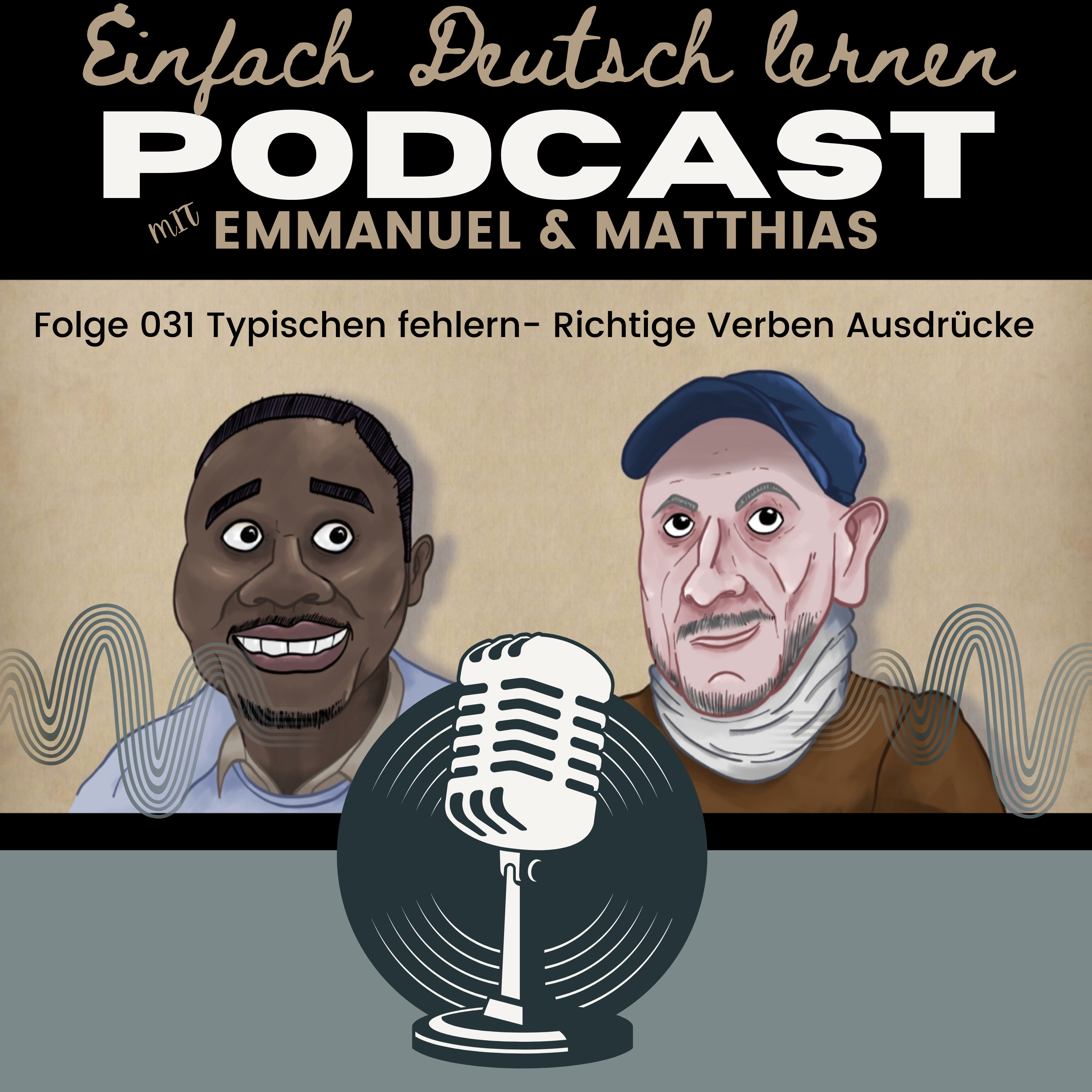 Einfach Deutsch Lernen Mit Emmanuel und Matthias