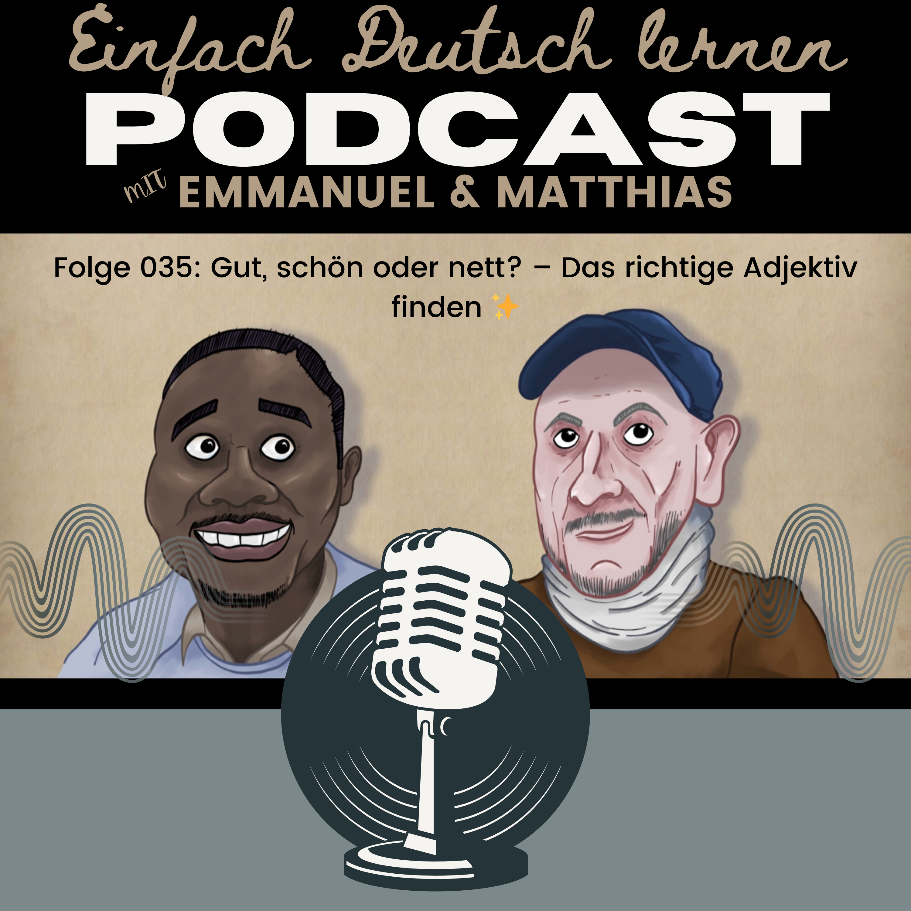 Einfach Deutsch Lernen Mit Emmanuel und Matthias