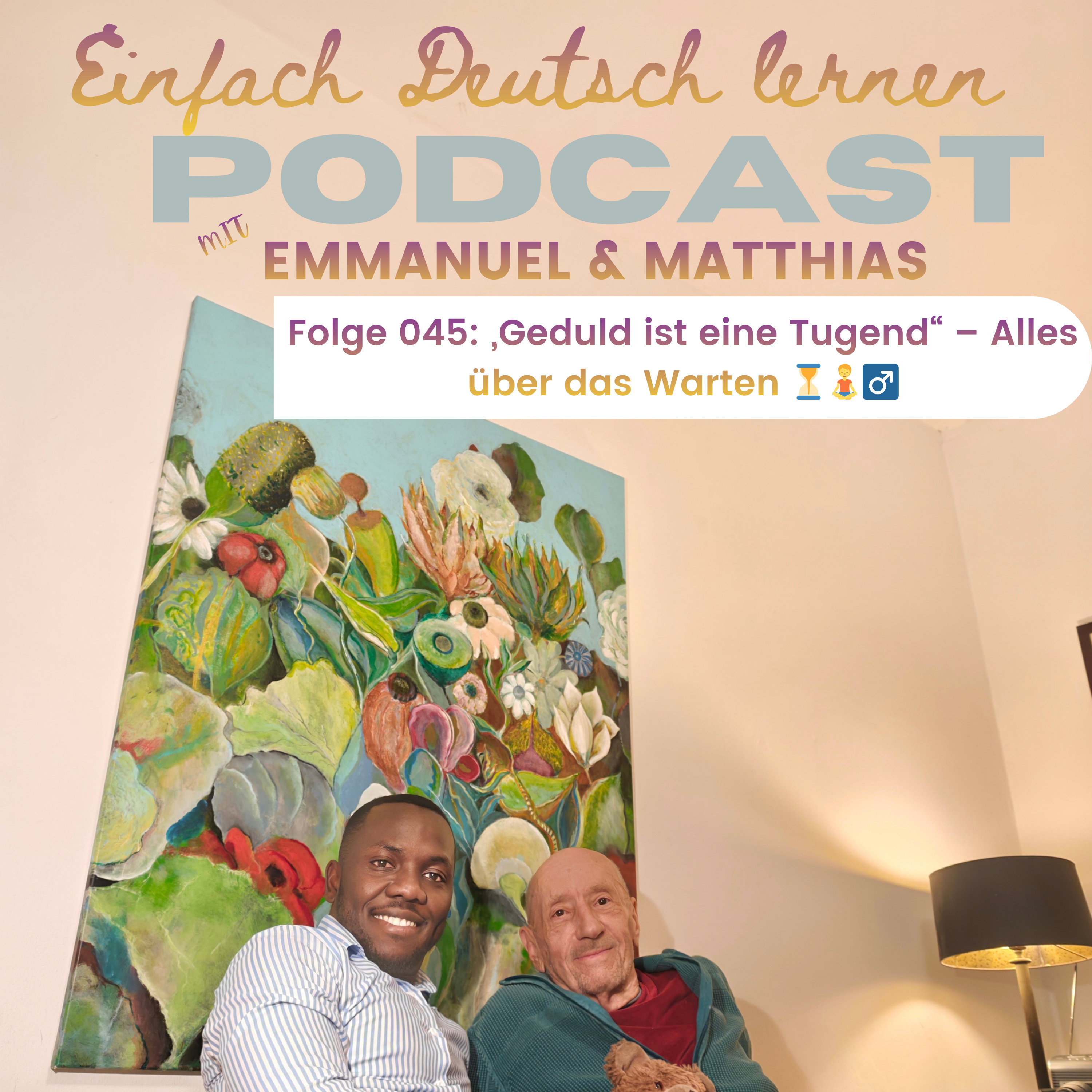 Einfach Deutsch Lernen Mit Emmanuel und Matthias