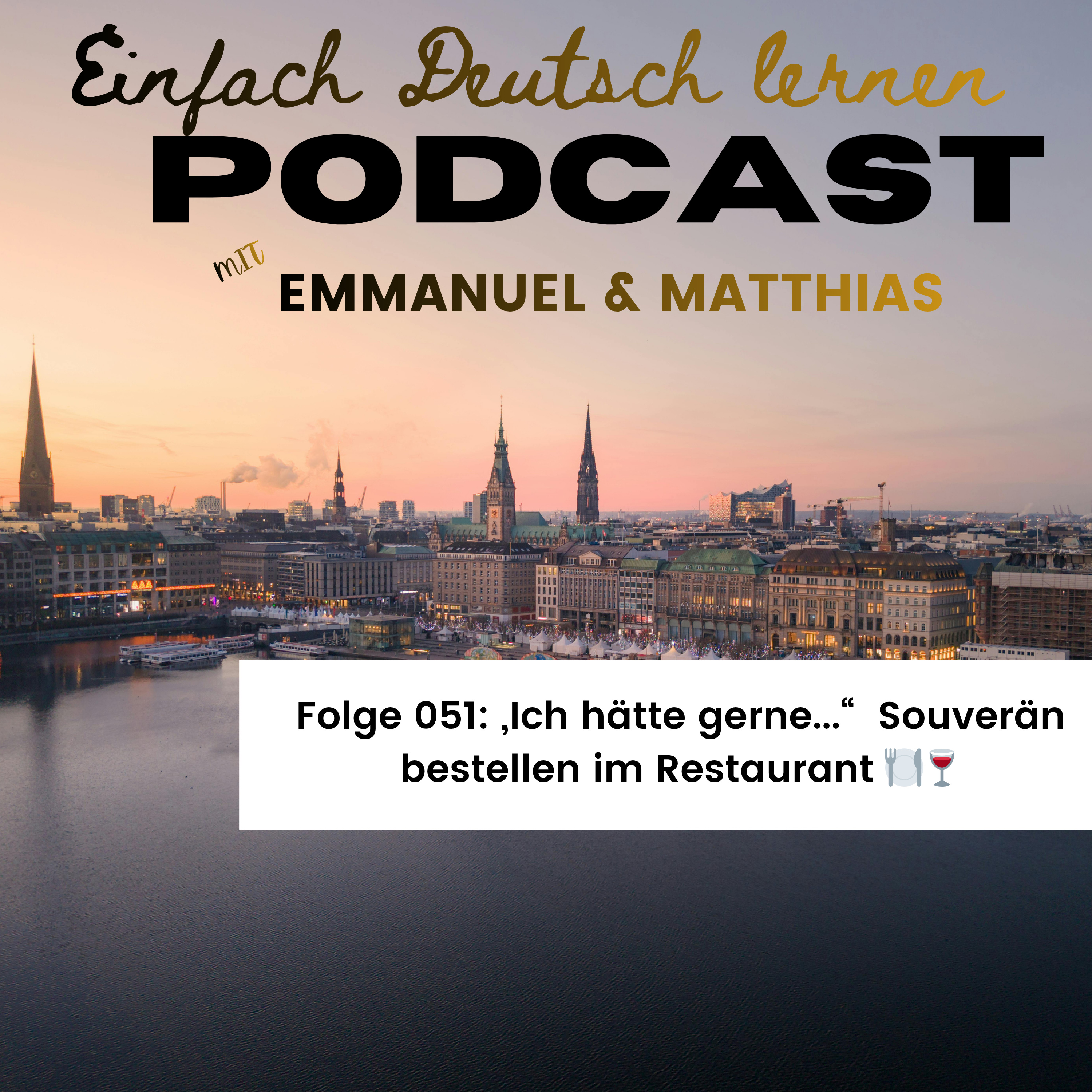 Einfach Deutsch Lernen Mit Emmanuel und Matthias