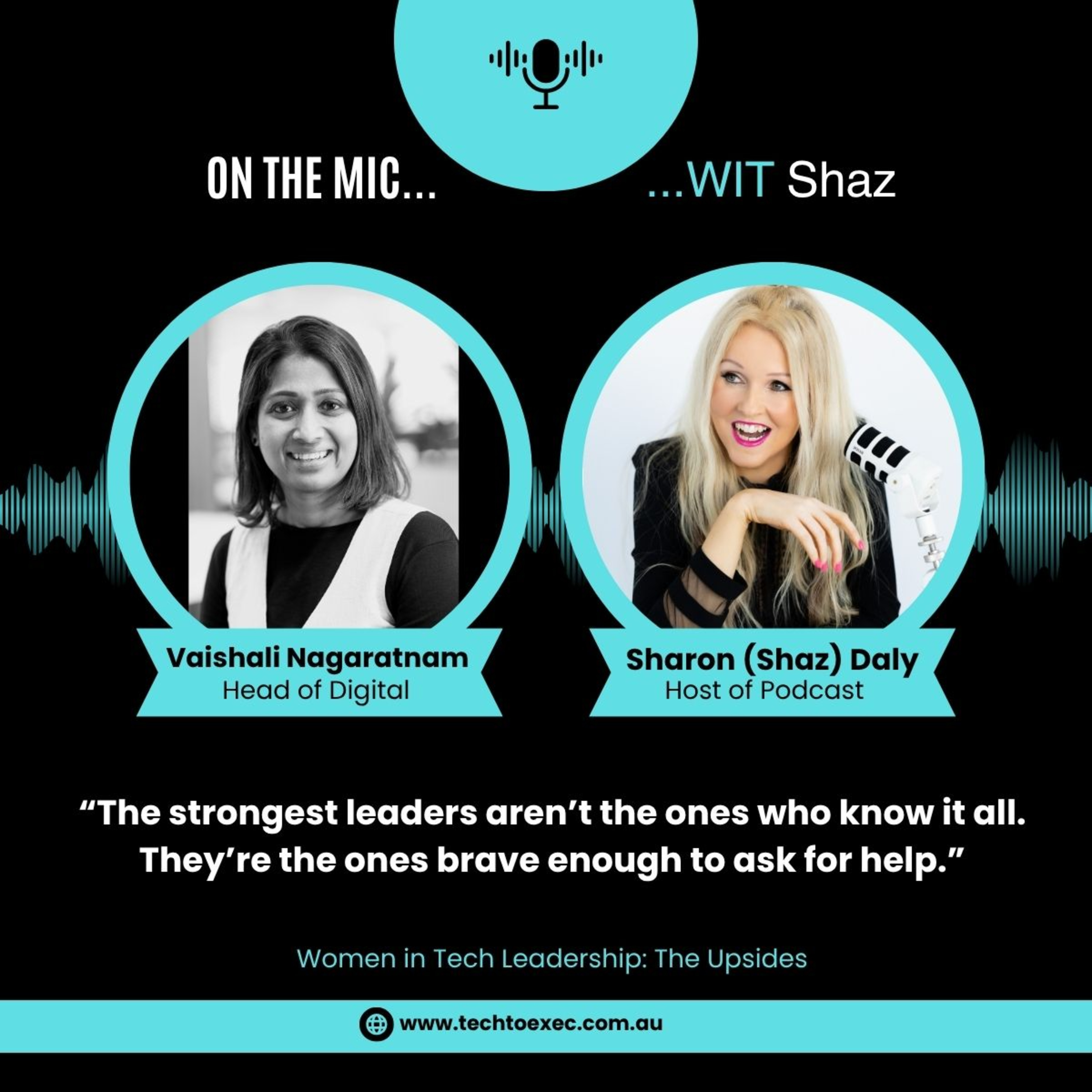 On The Mic...WIT Shaz - Women in Tech Leadership: The Upsides