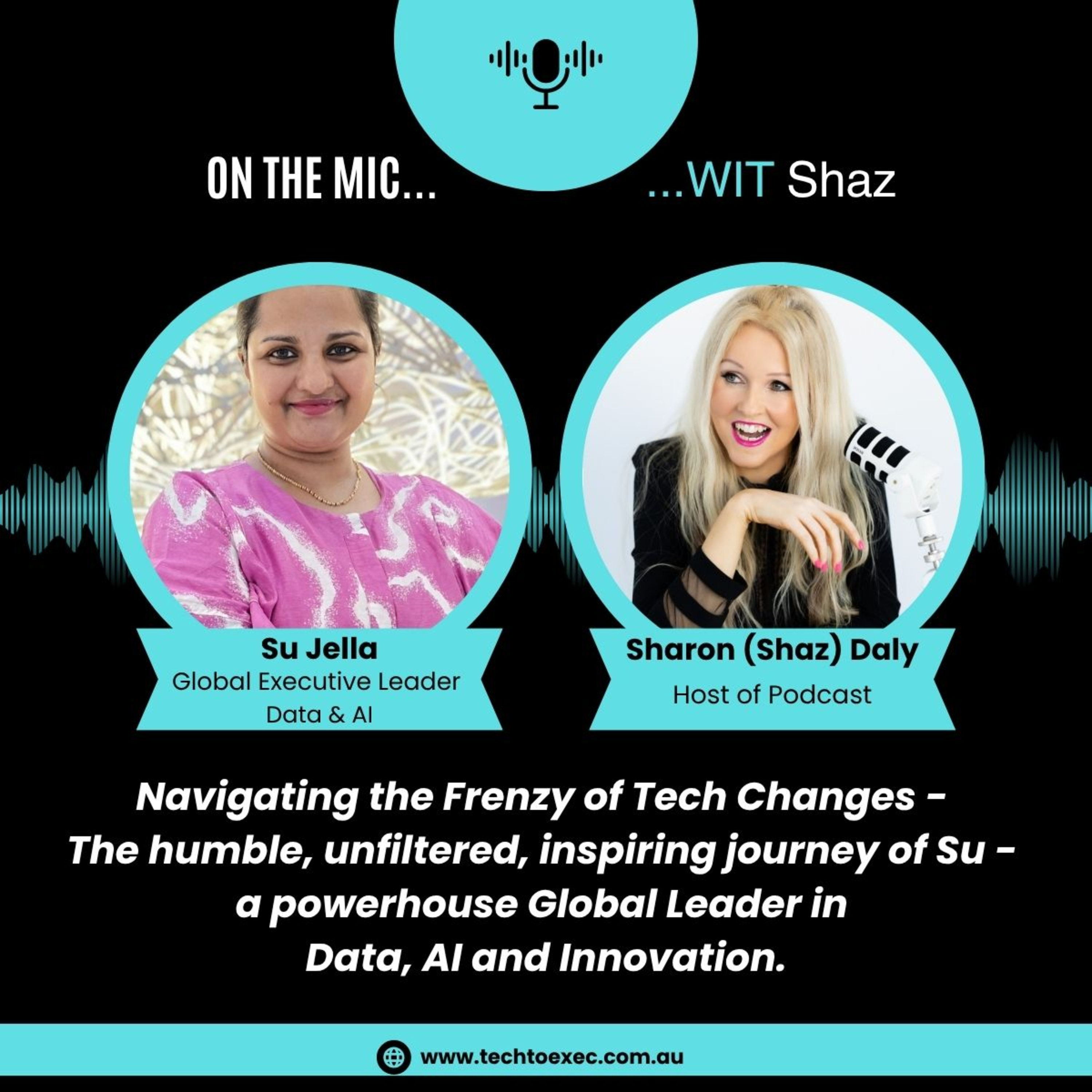 On The Mic...WIT Shaz - Women in Tech Leadership: The Upsides