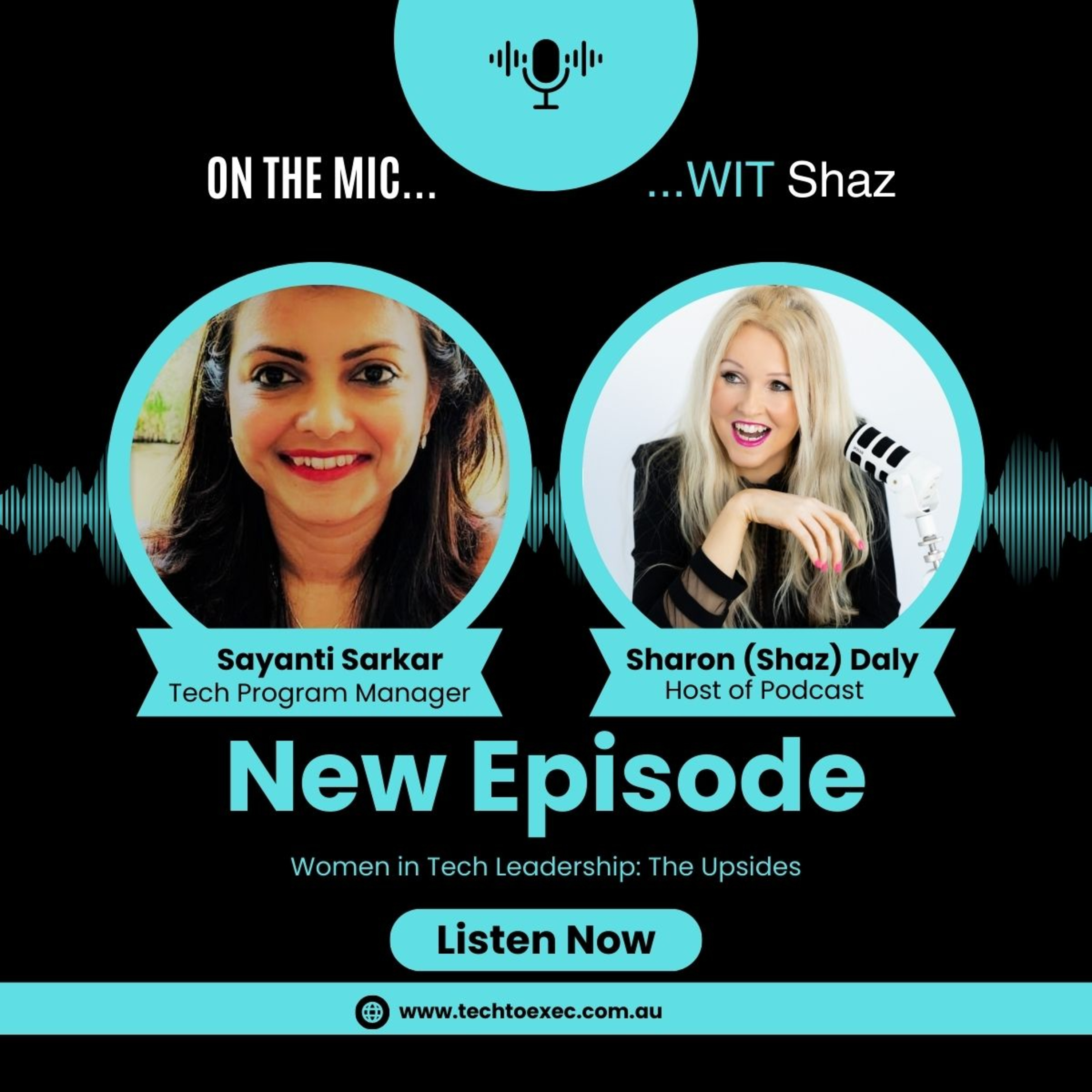 On The Mic...WIT Shaz - Women in Tech Leadership: The Upsides