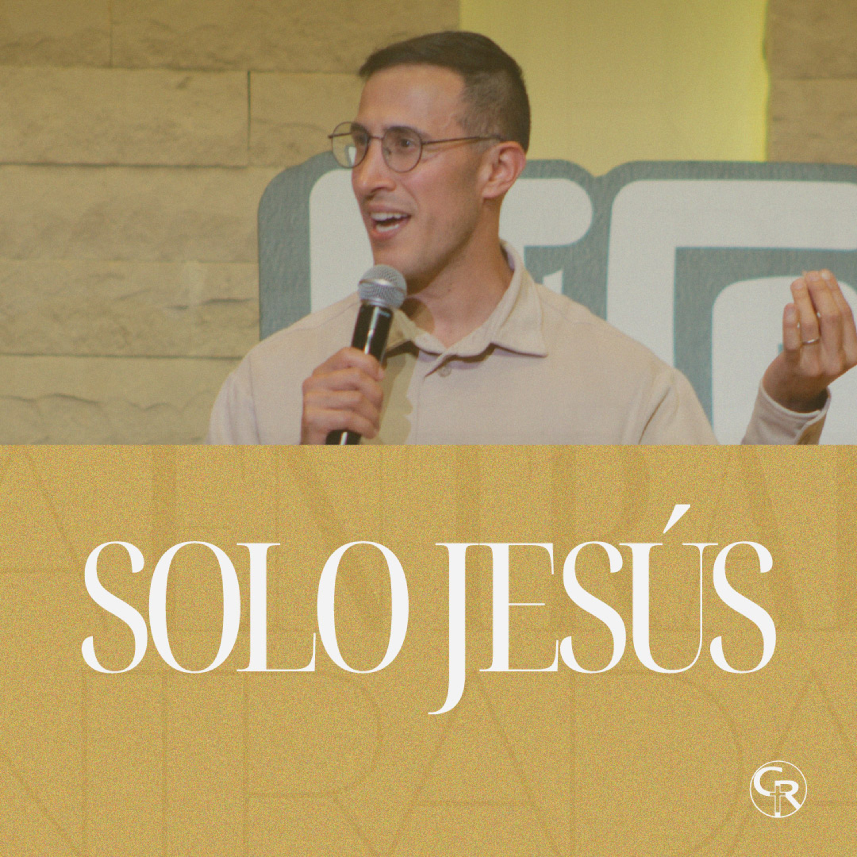🎙️Solo Jesús - Ps. David Espíndola episode artwork