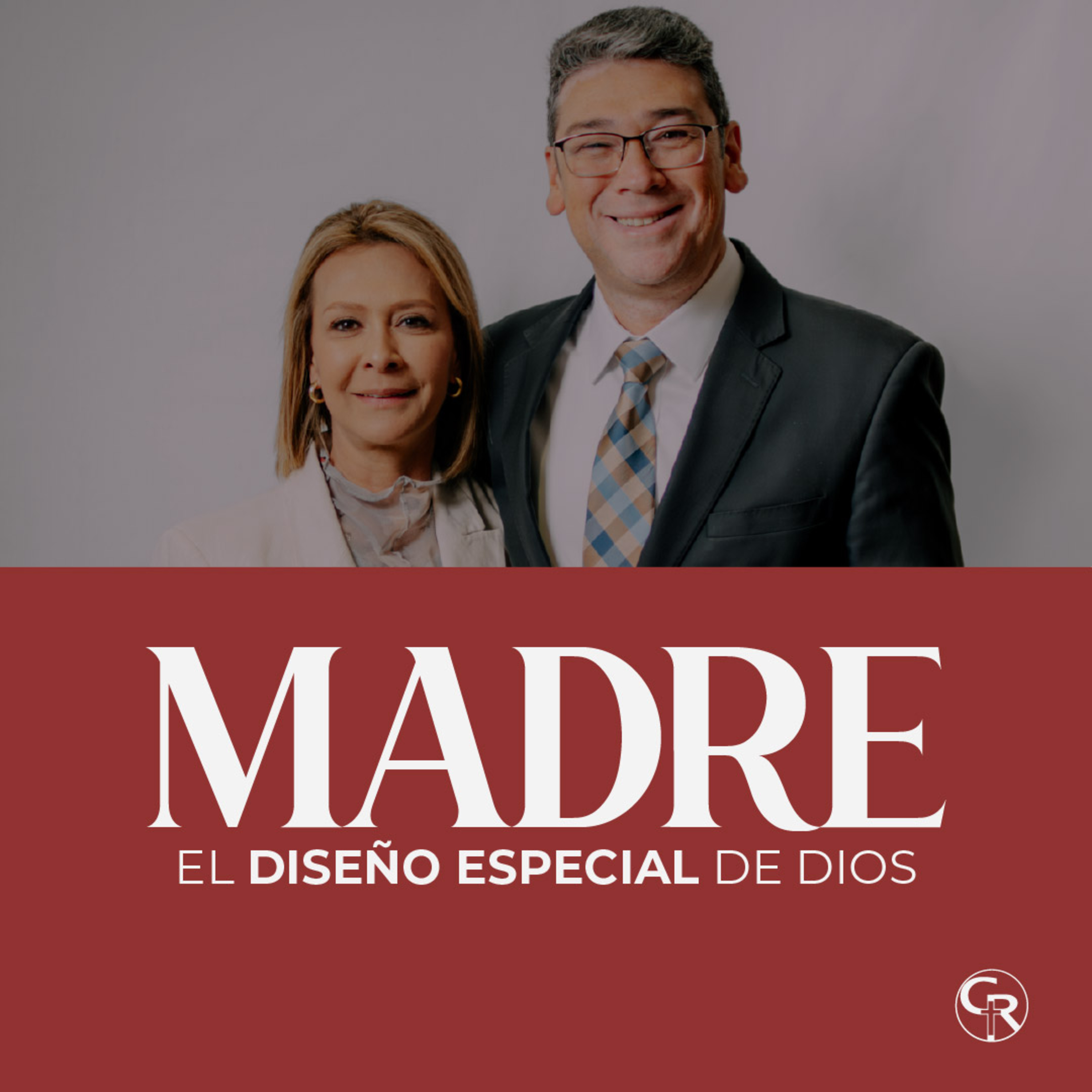 🎙️Madre el diseño especial de Dios - Ps. Carlos R. Bustos y Liliana Herrera episode artwork