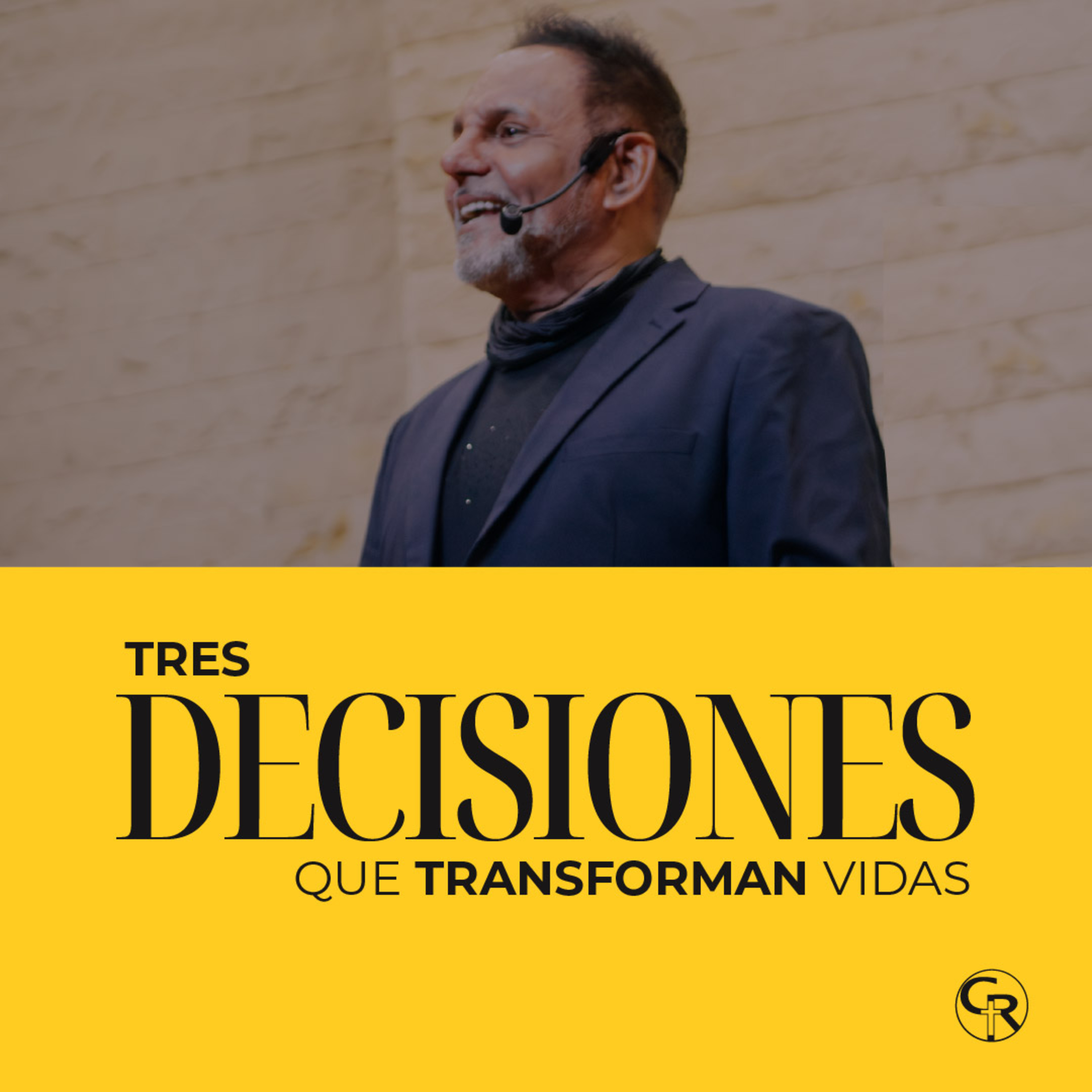 🎙️Tres decisiones que transforman vidas - Ps. Moisés Angulo episode artwork