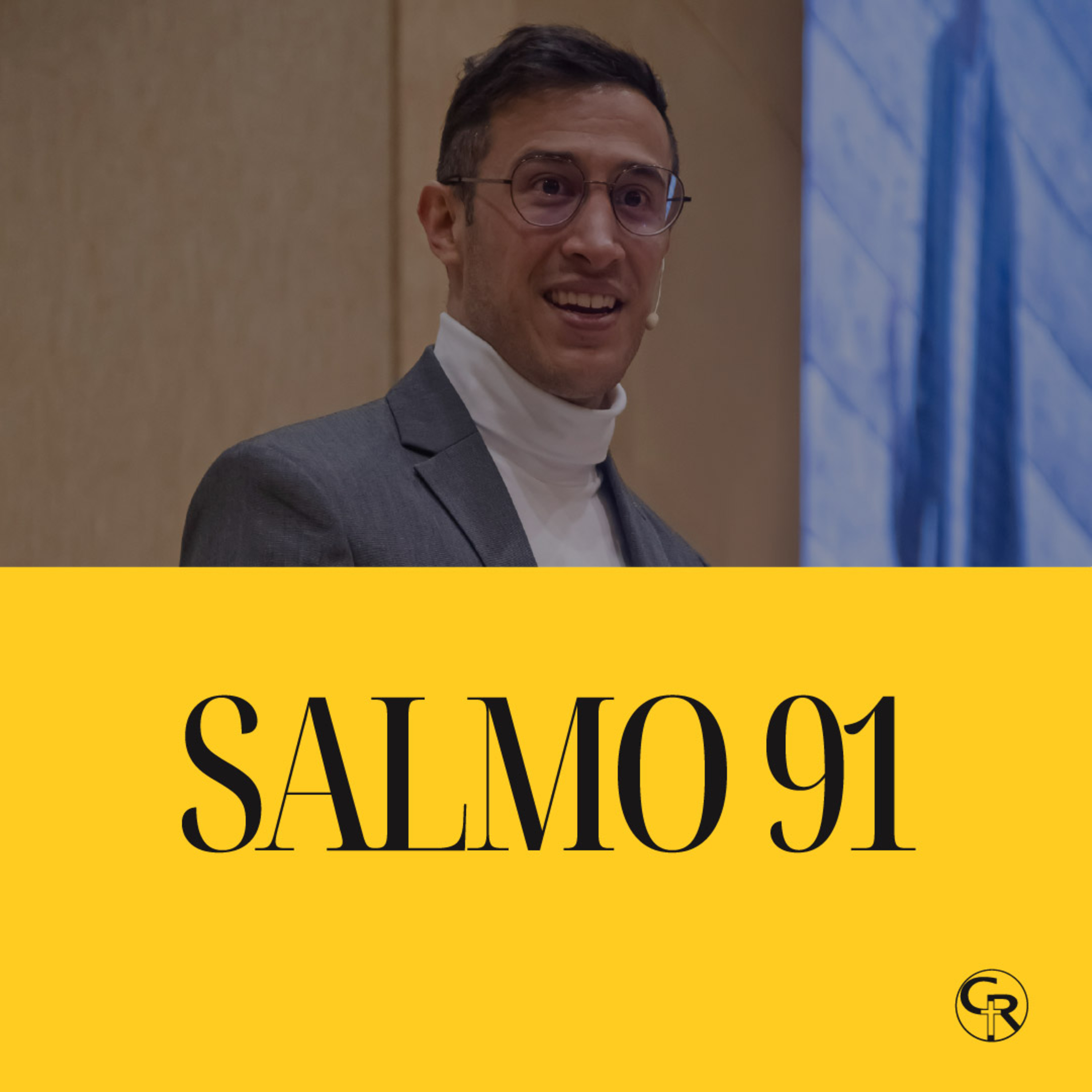 🎙️Salmo 91 - Ps. David Espíndola episode artwork