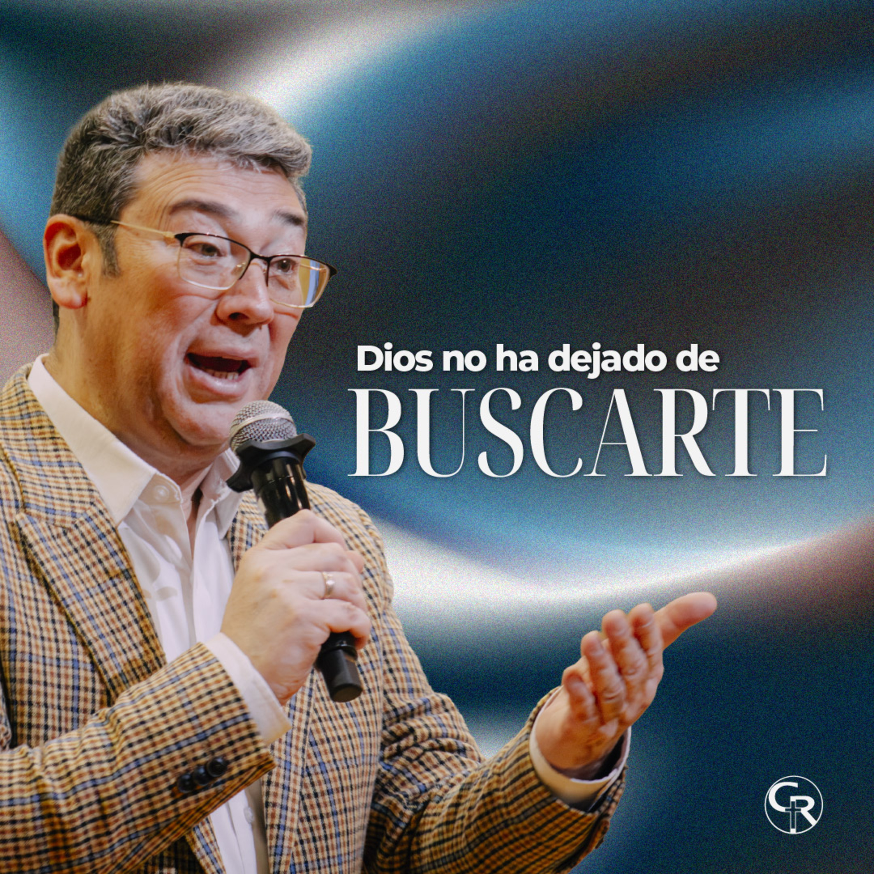 ️Dios no ha dejado de buscarte - Ps. Carlos Ricardo Bustos episode artwork