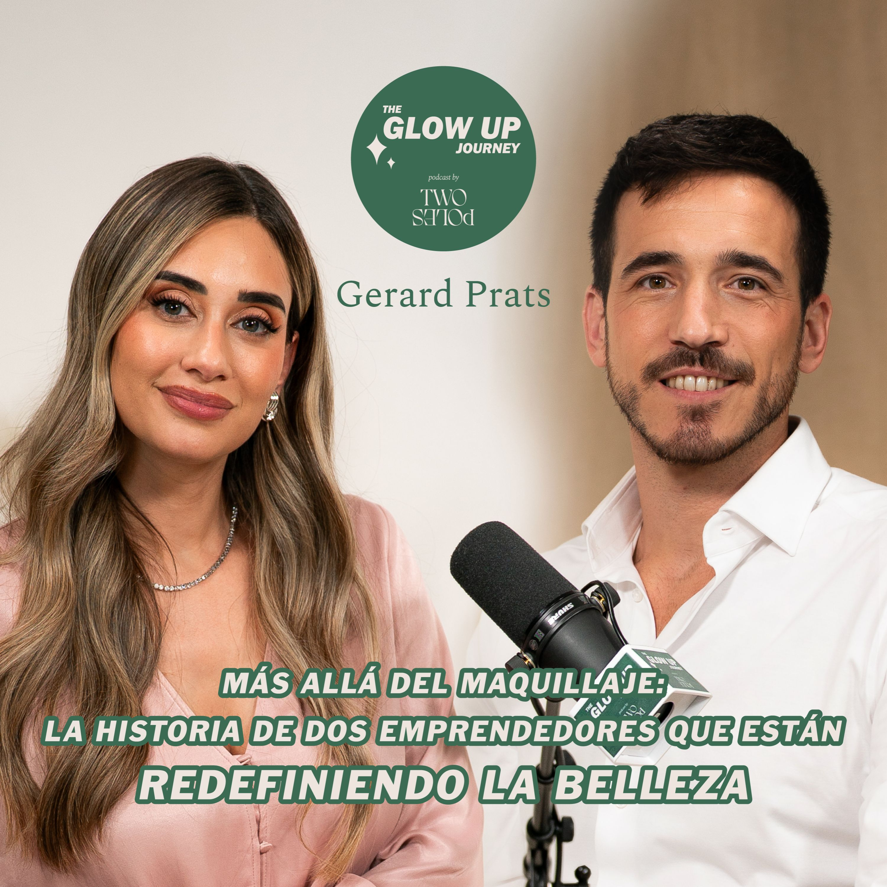 The Glow Up Journey Podcast by Two Poles