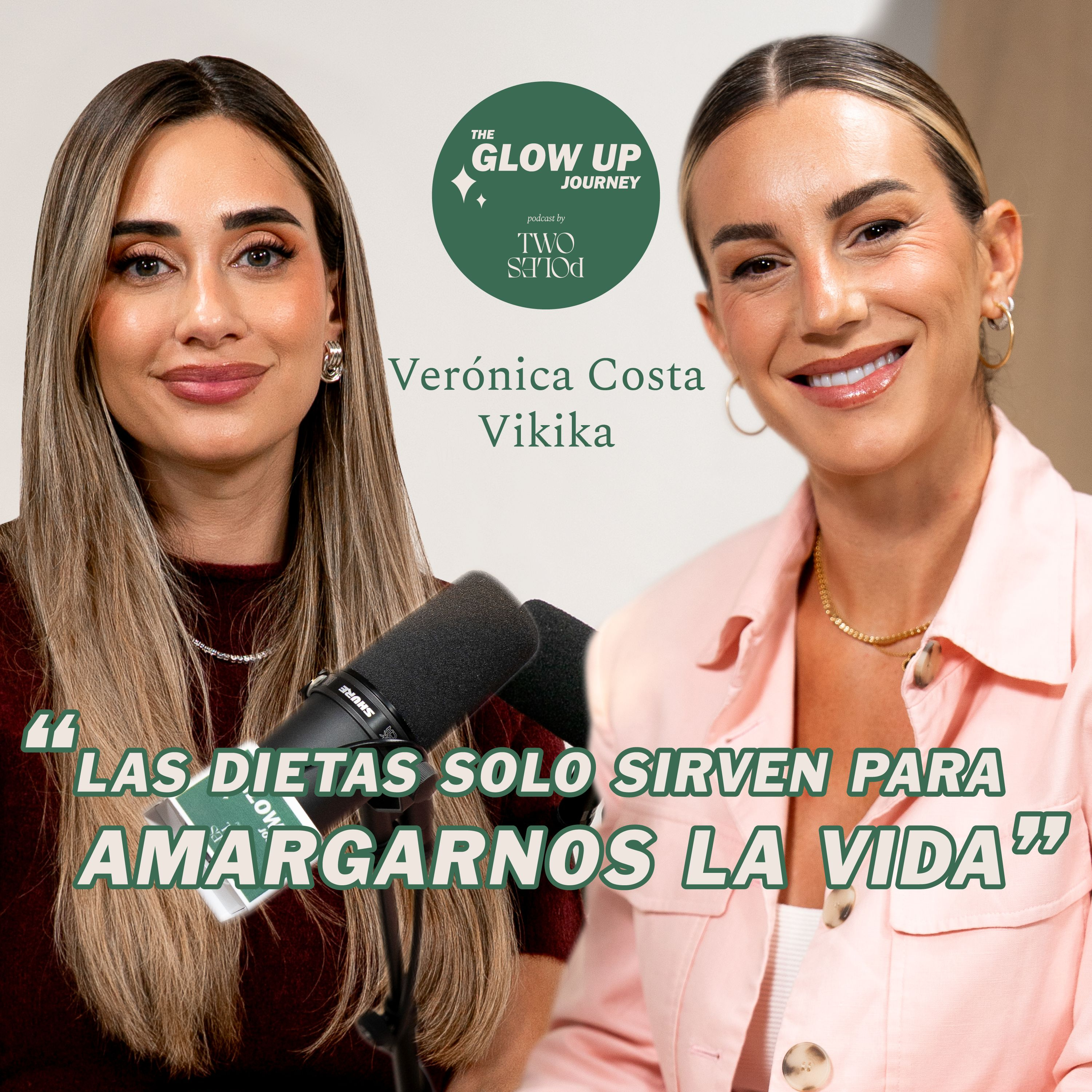 The Glow Up Journey Podcast by Two Poles