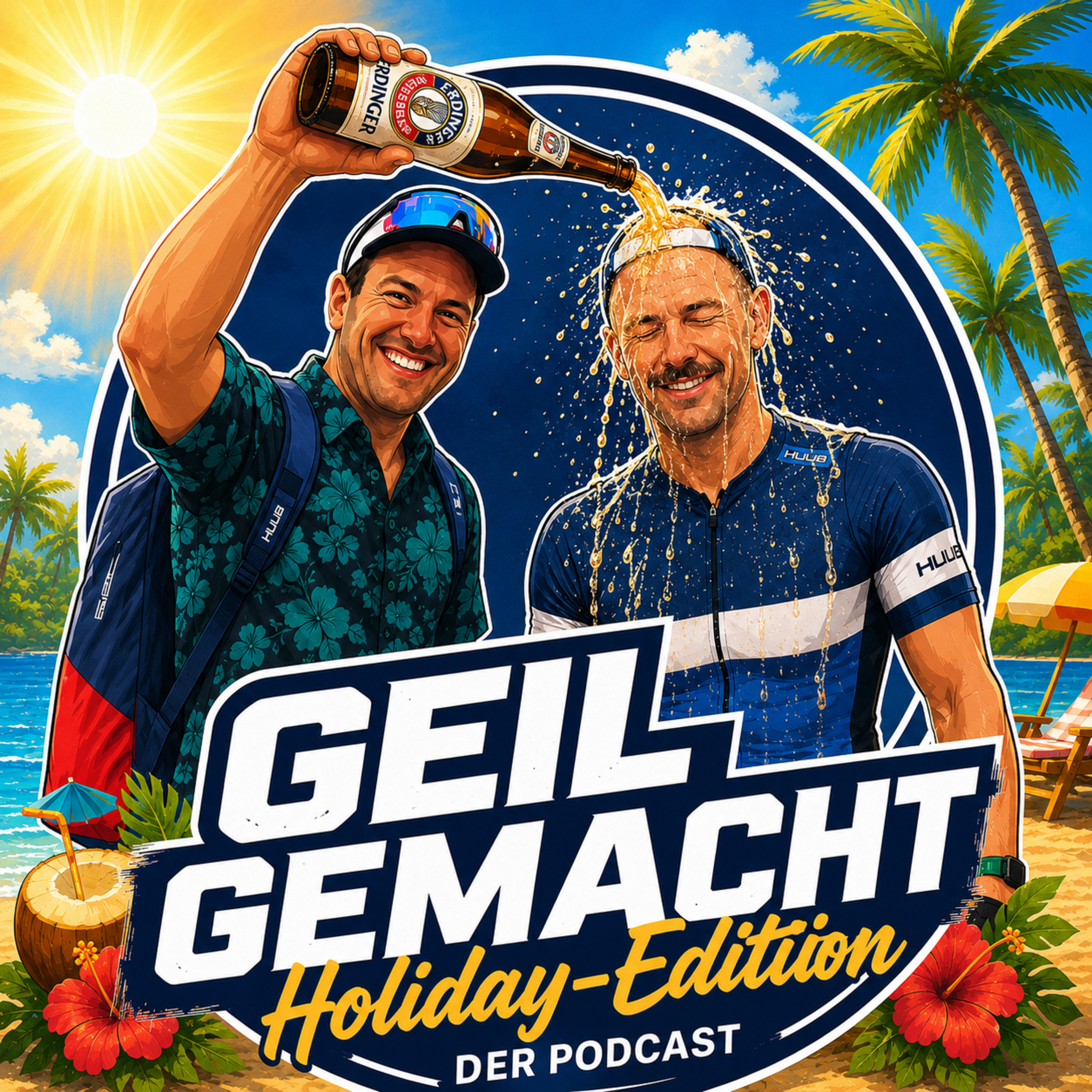 #41 Holiday Edition Part 2 - Erdingerdusche alà Erik episode artwork