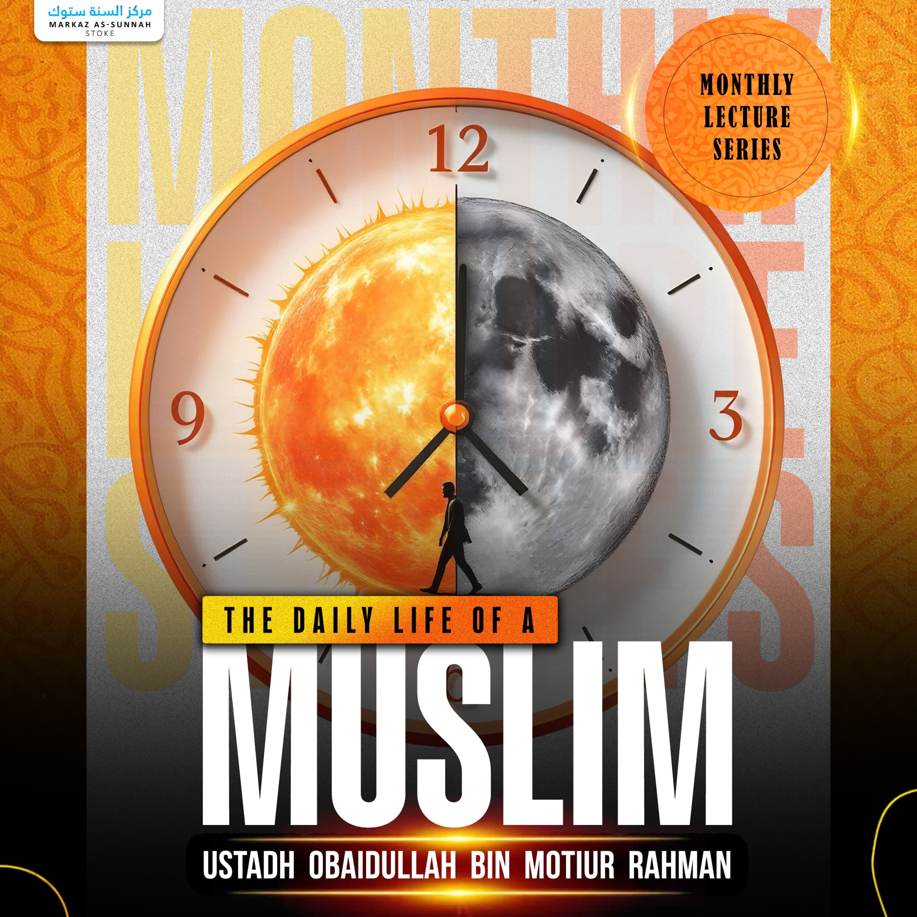 The Daily Life Of A Muslim | Ustadh Obaidullah Bin Motiurrahman Madani episode artwork