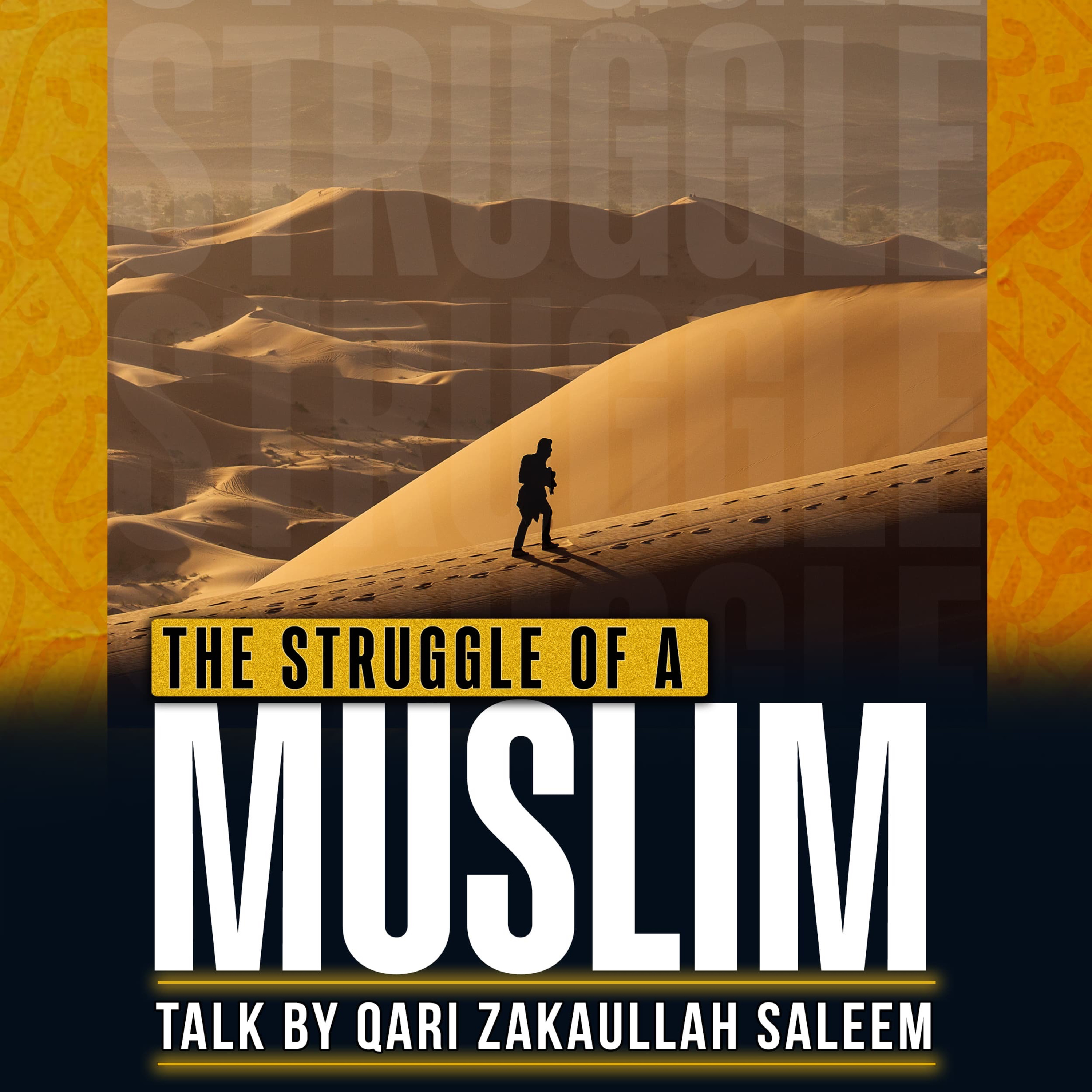 The Struggle Of A Muslim | Qari Zakaullah Saleem episode artwork