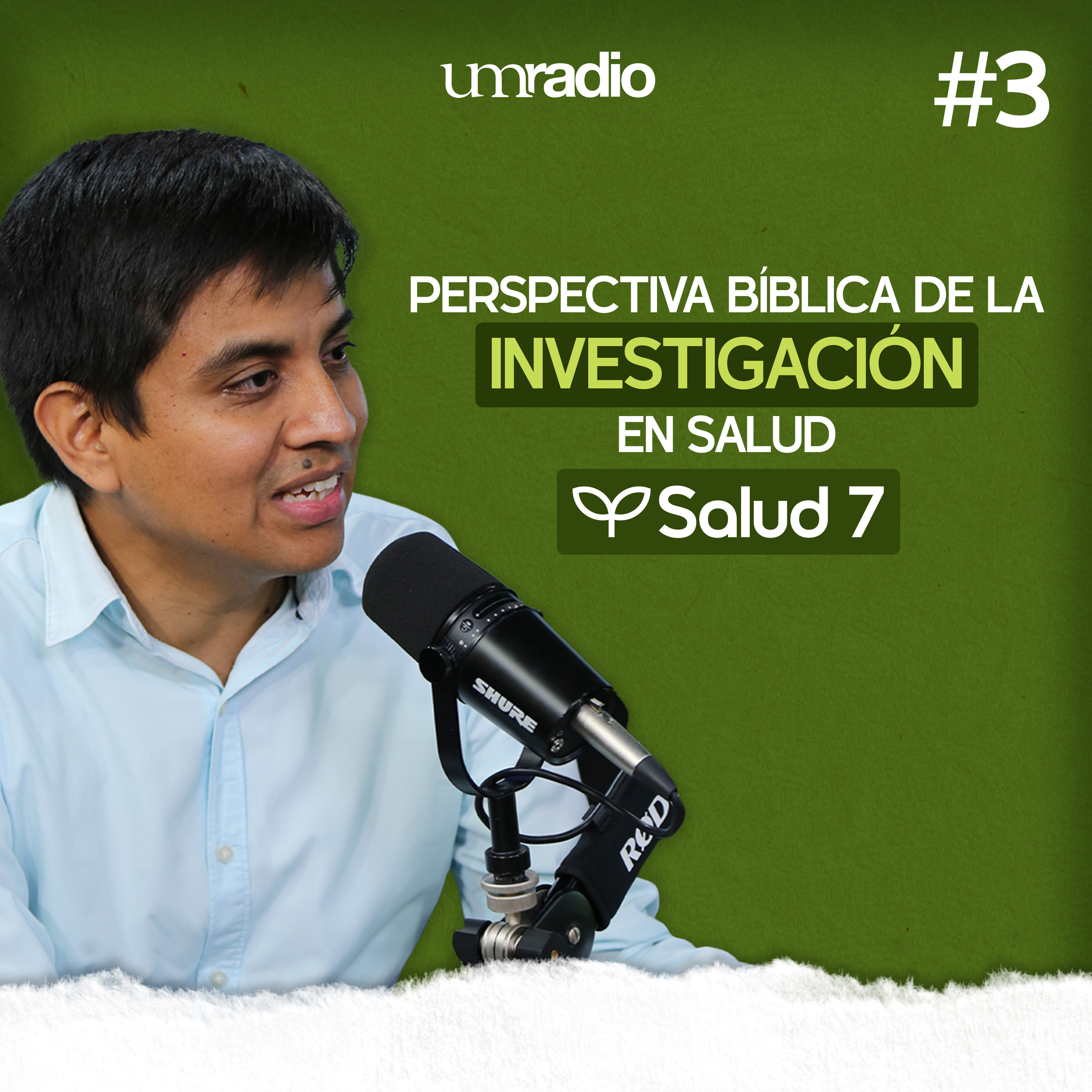 E3. Perspectiva bíblica de la investigación en la salud.- Dr. Benjamín Ramírez episode artwork