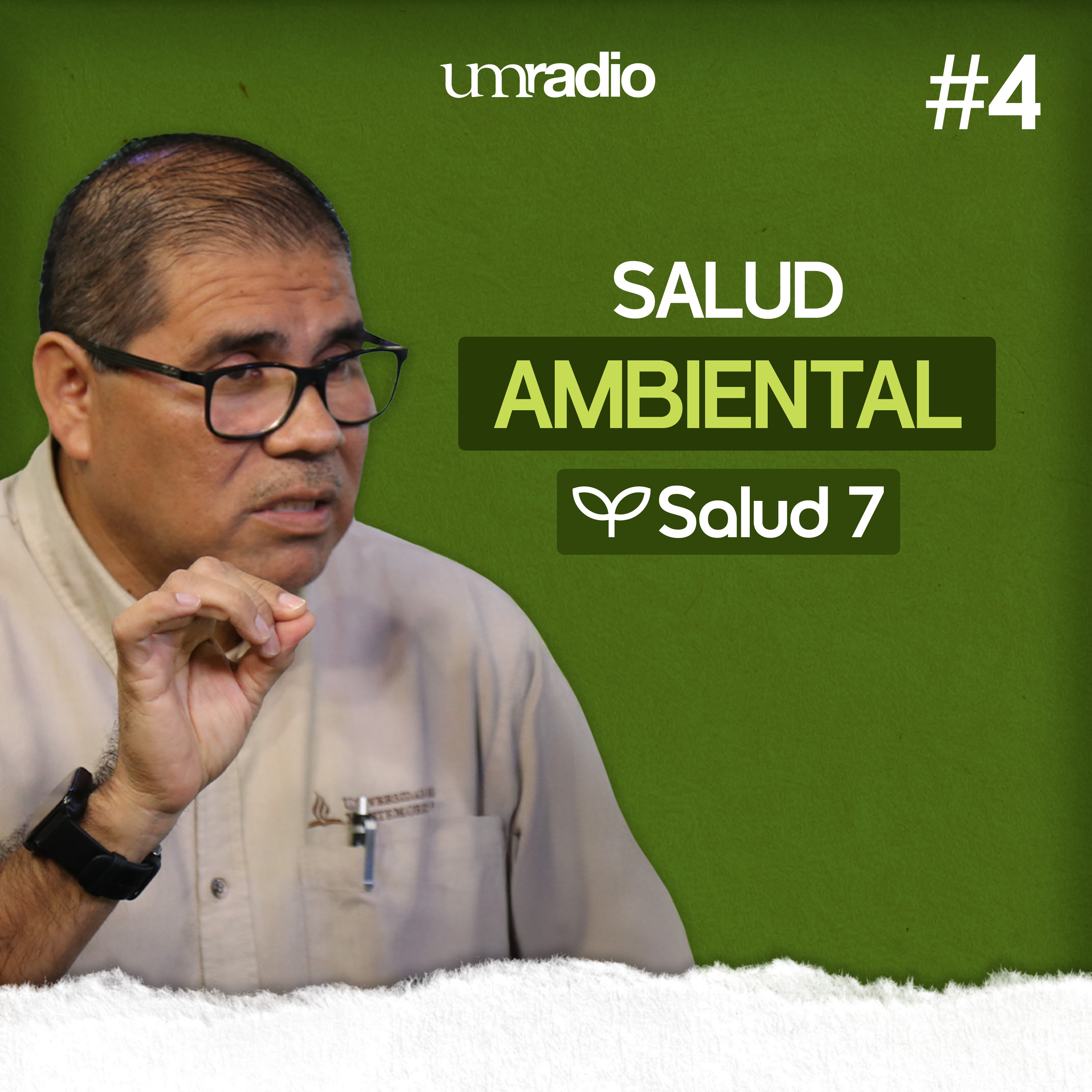 E4. Salud ambiental - Dr. Ismael Chablé episode artwork