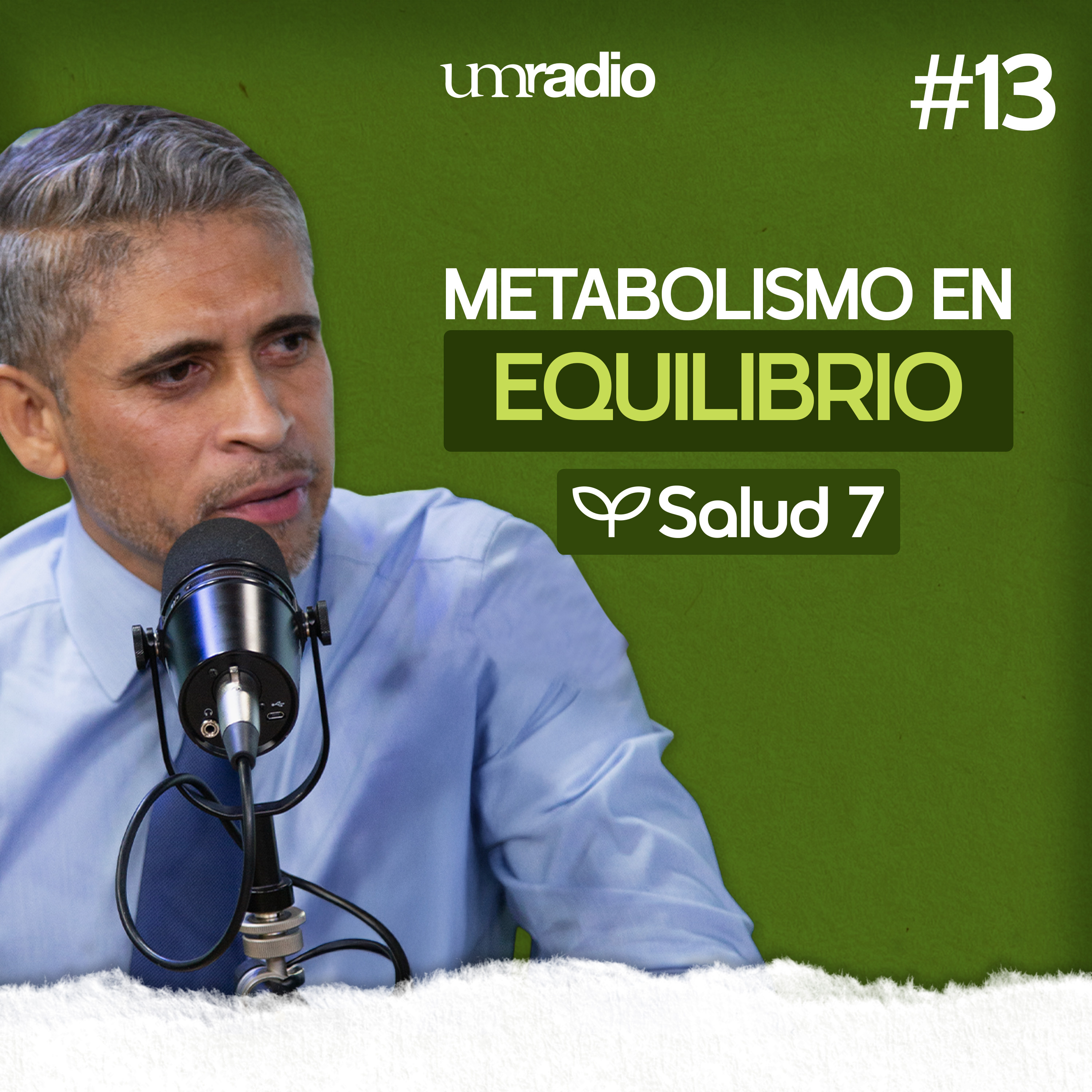 E13. Metabolismo en equilibrio - Dr. Adan Sánchez episode artwork