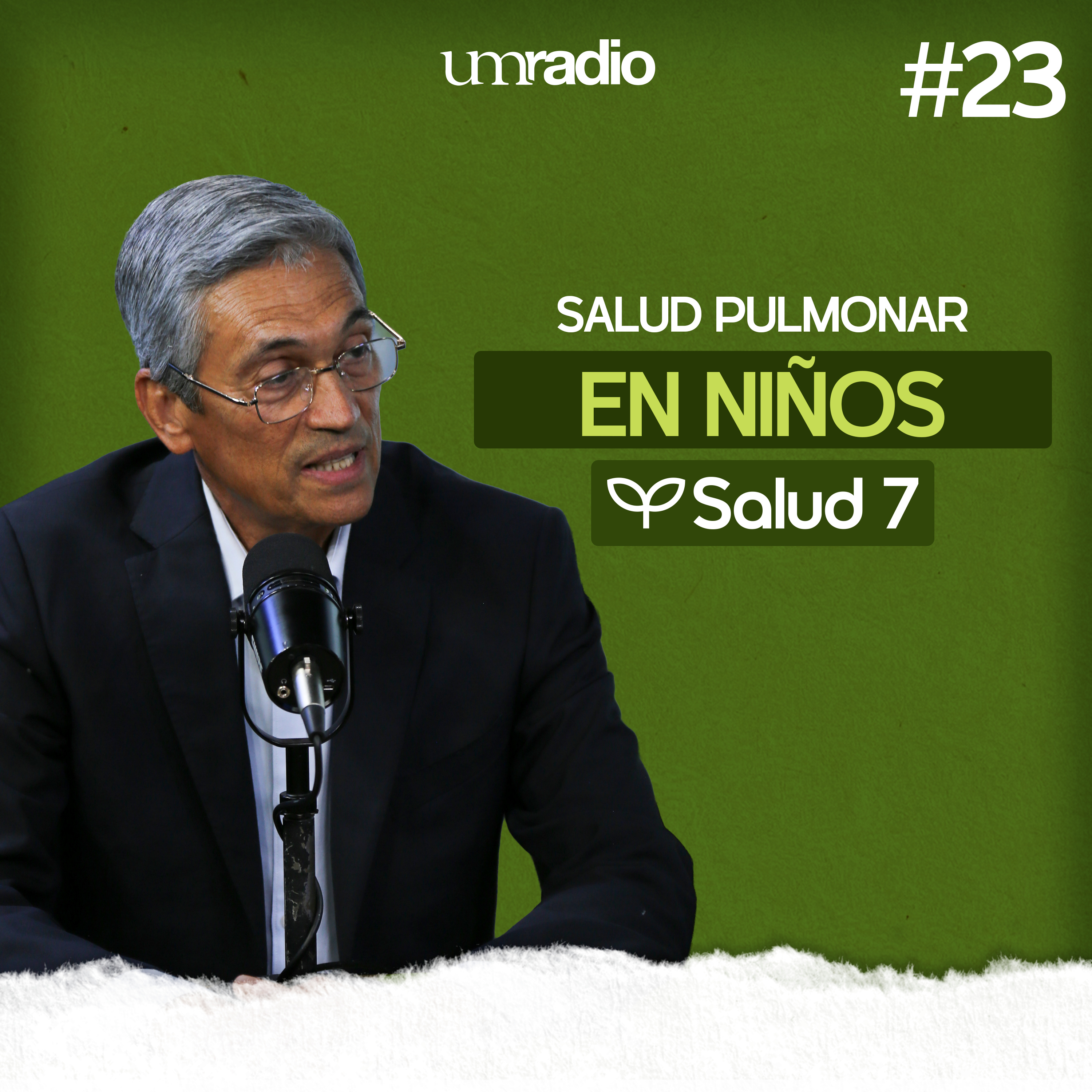 EP.23 Salud pulmonar en niños - Dr. Víctor Pérez  episode artwork
