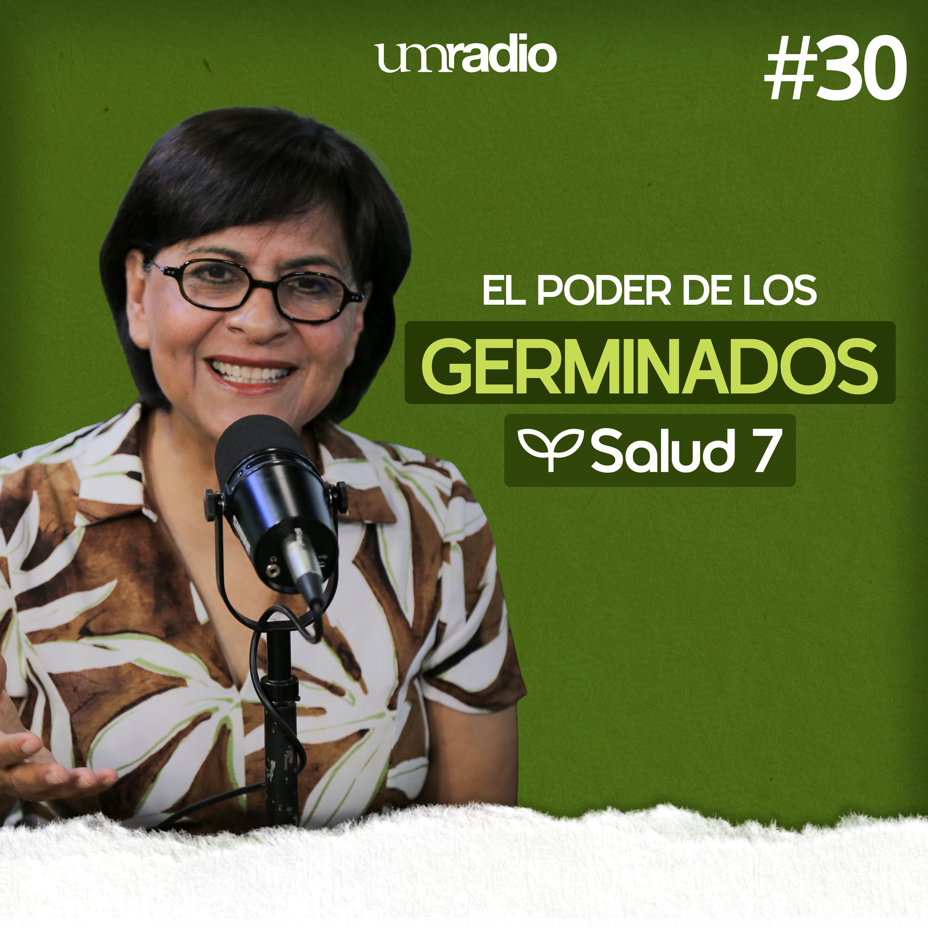 EP.30 El poder de los germinados. - Mtra. Liz Juárez de Puesán episode artwork