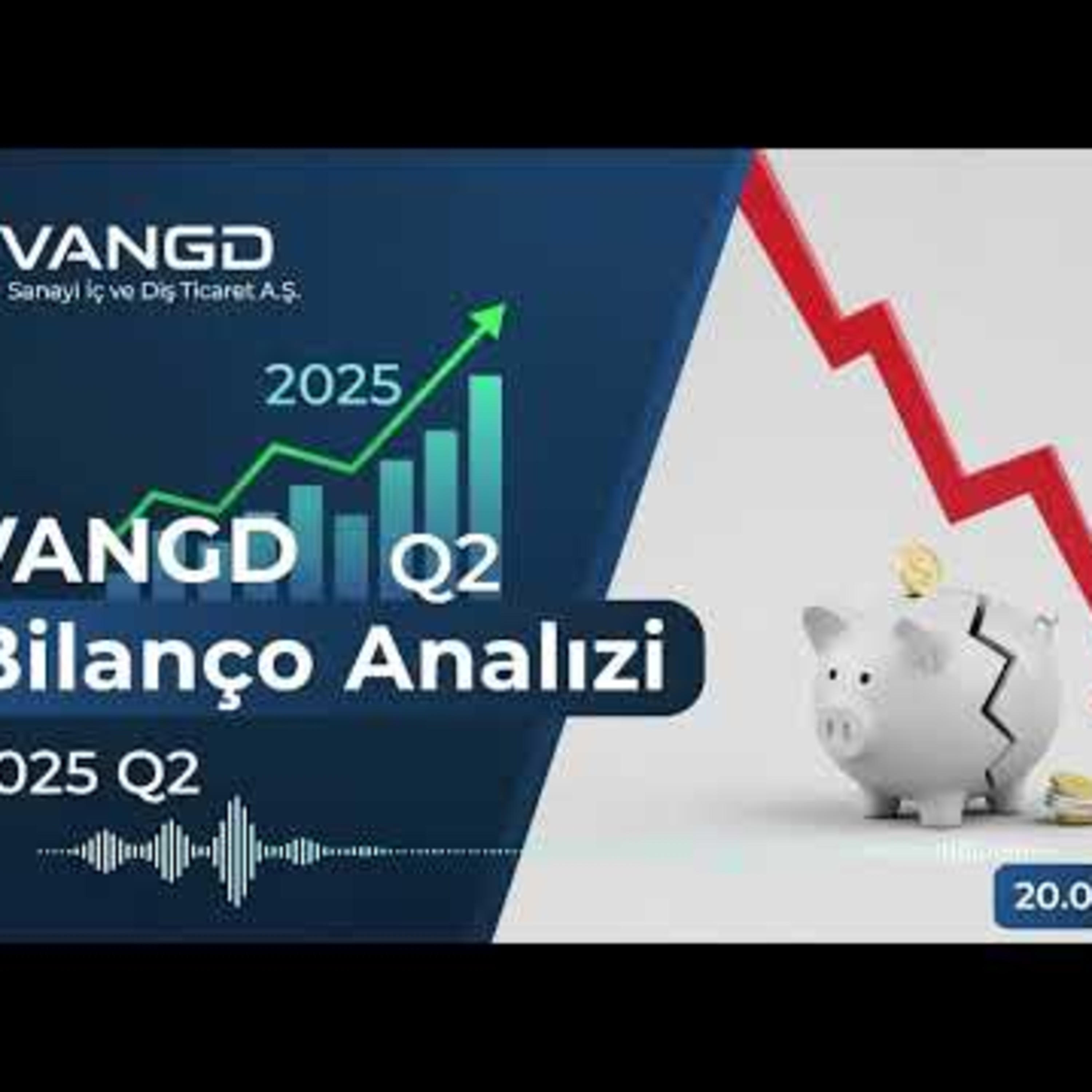 2025 2. Çeyrek Bilanço Analizi - Vanet Gıda #VANGD