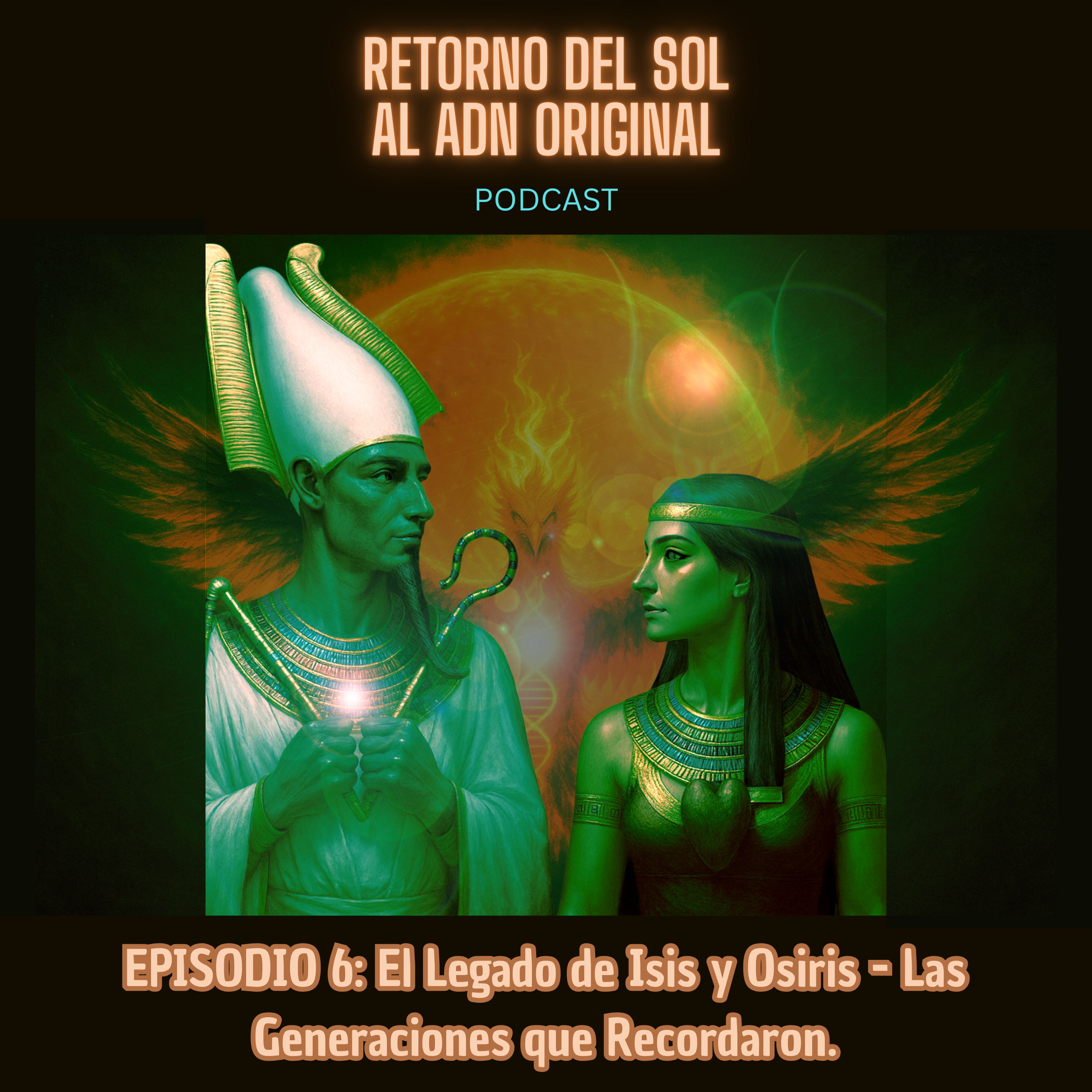 Retorno del Sol al ADN Original