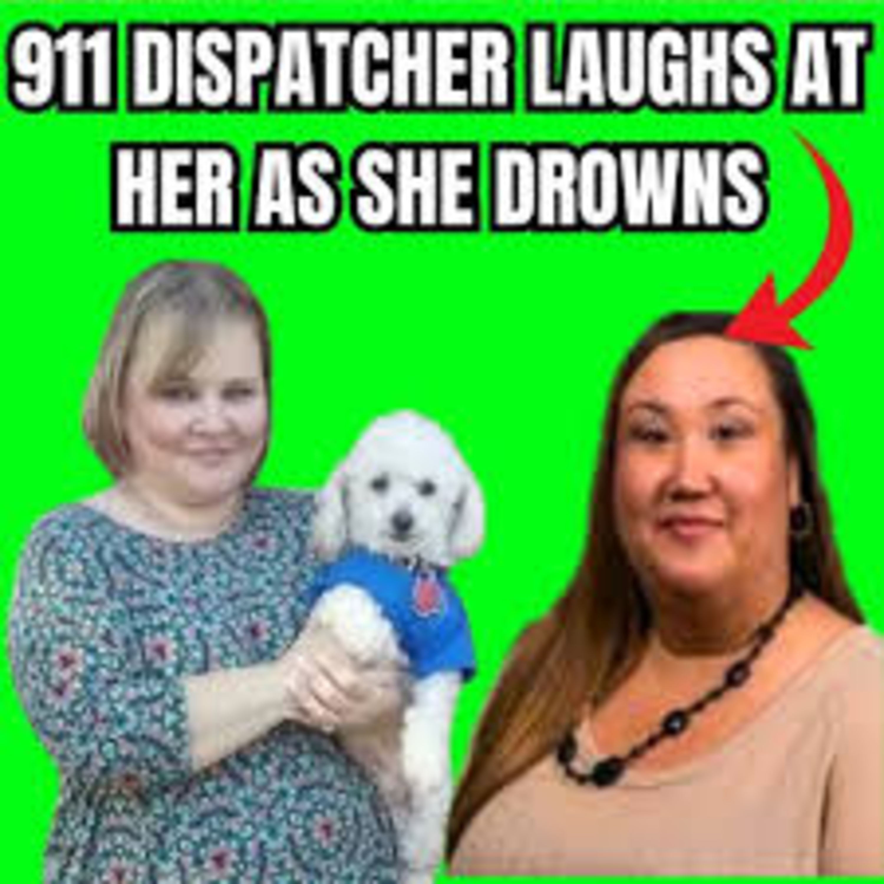 911 dispatcher lectures drowning woman moments before she died FULL AUDIO