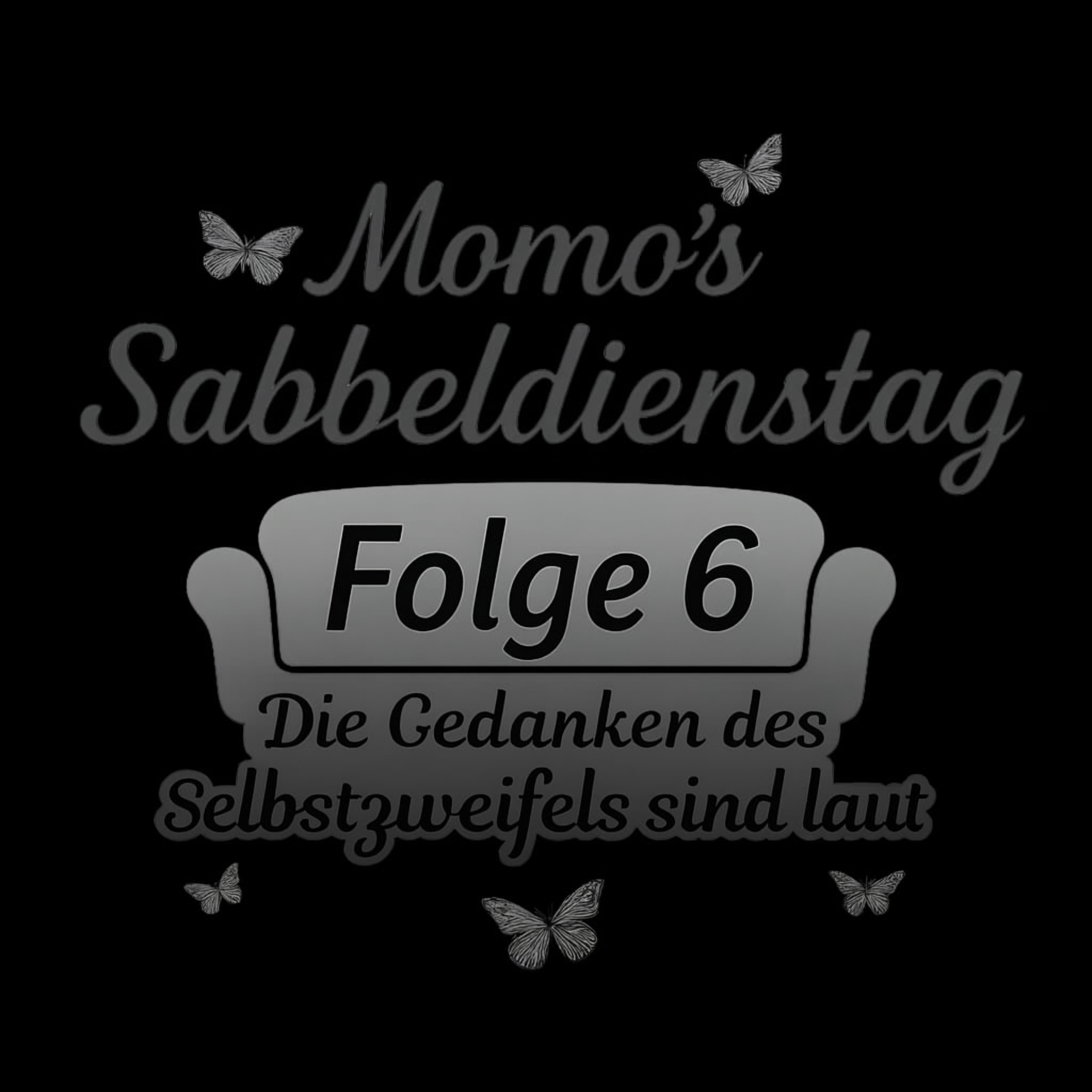 Die Gedanken des Selbstzweifels episode artwork