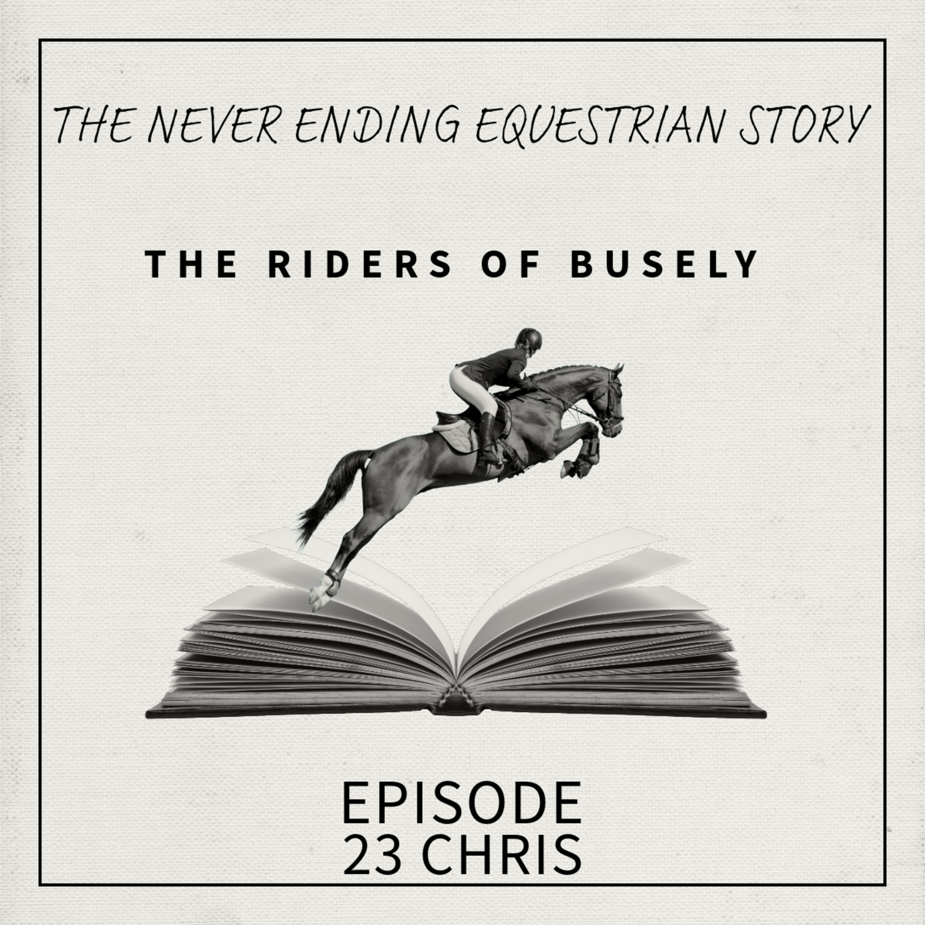Episode 23 - Chris - The Way To Her Heart episode artwork