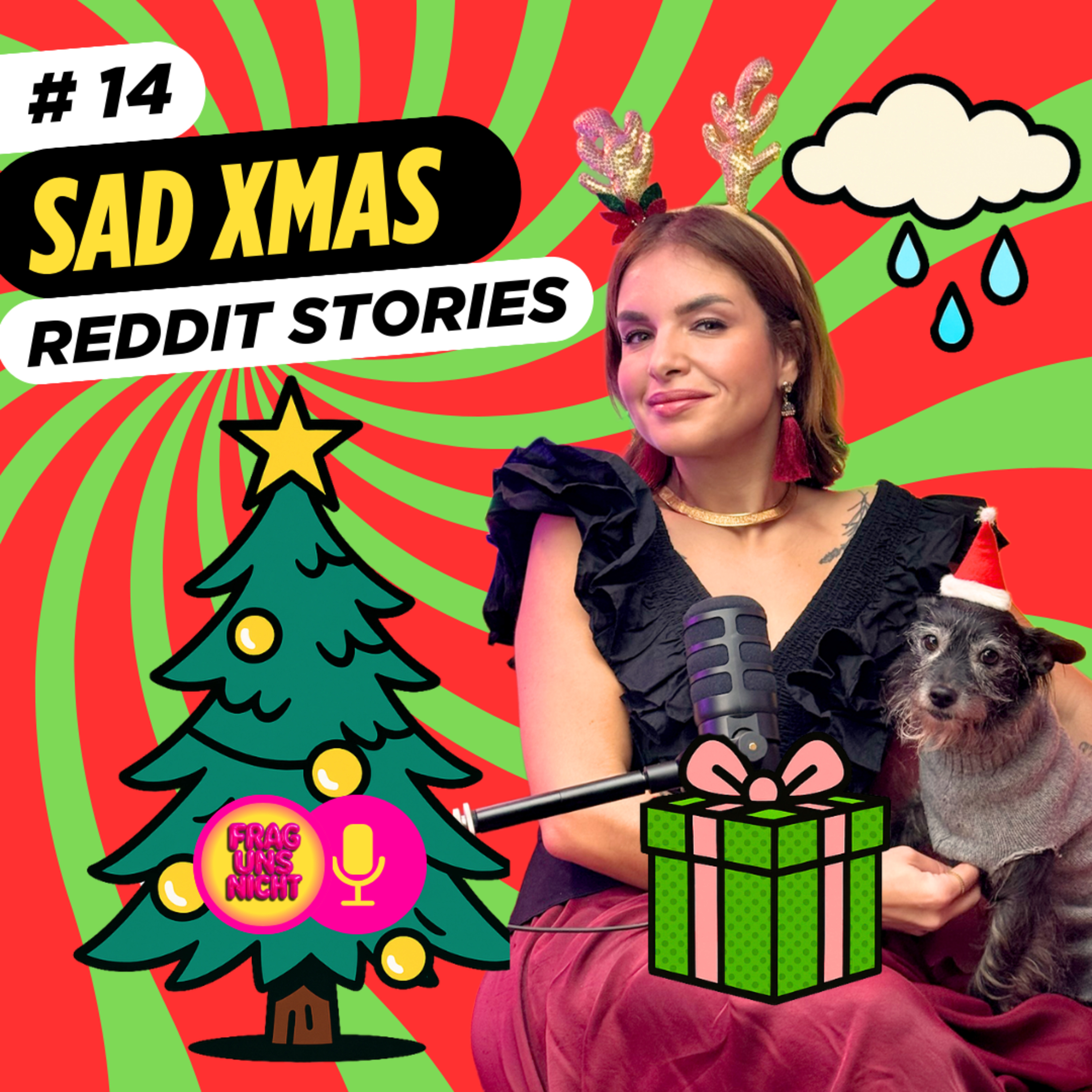#14 SAD XMAS Reddit Stories: Weihnachten ohne Familie, Flucht am Morgen und ein sehr seltsamer Weihnachtsmann episode artwork
