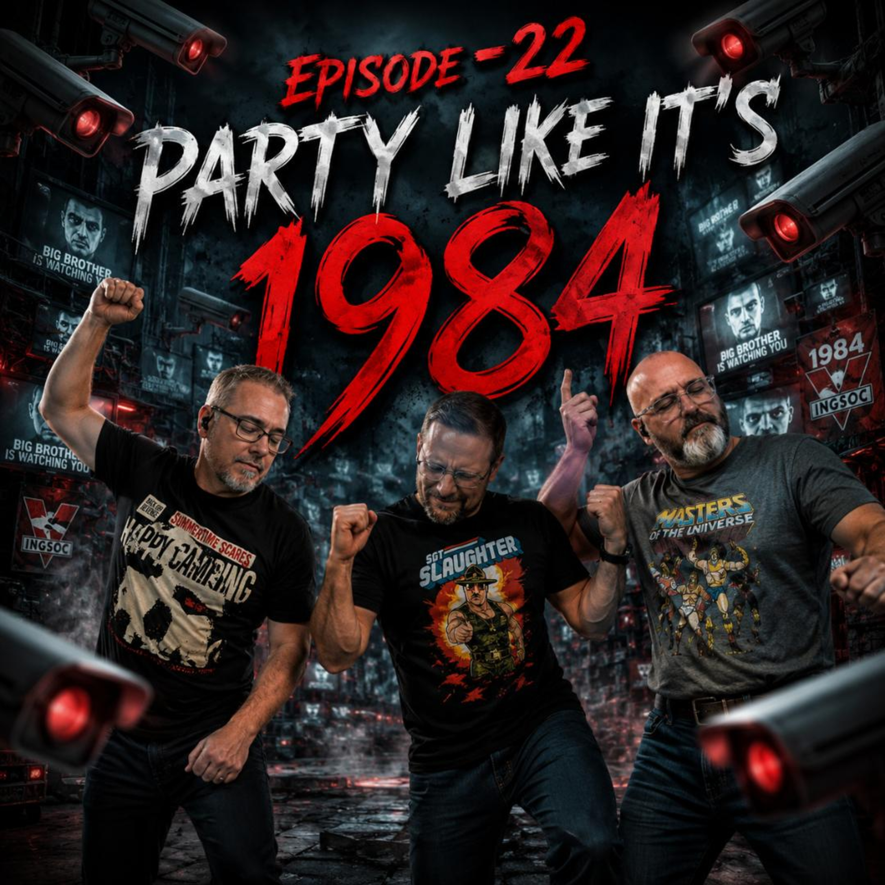 EP 22- Party Like It's 1984 episode artwork