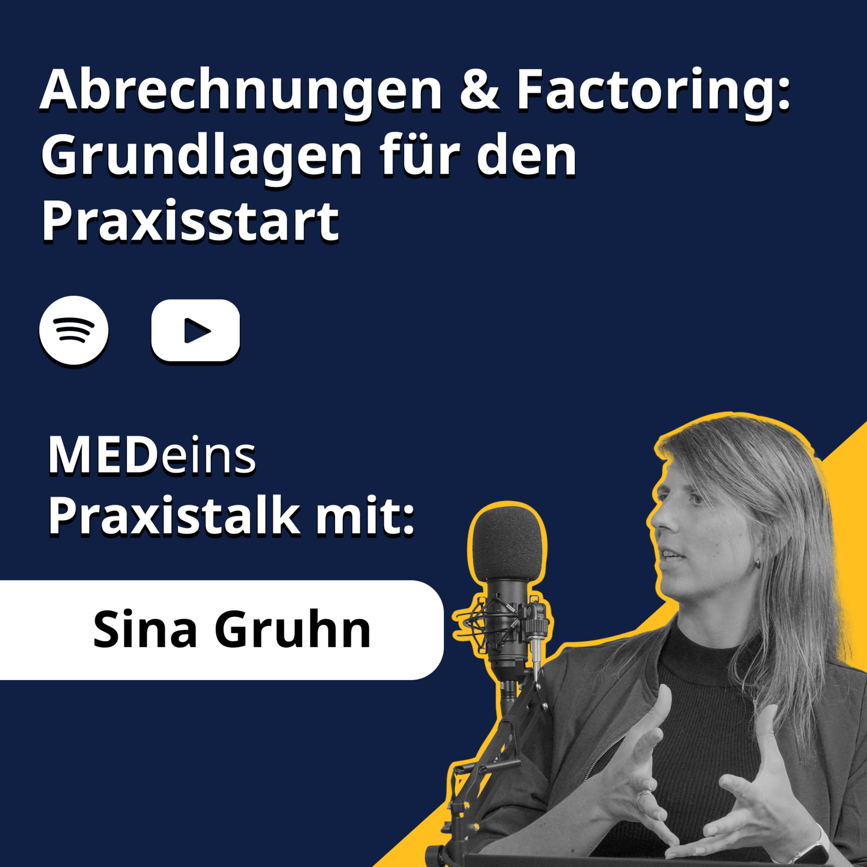 Sichere deine Liquidität als Arzt oder Zahnarzt: Richtige Abrechnung & Factoring in Praxen von Anfang an - Sina Gruhn episode artwork