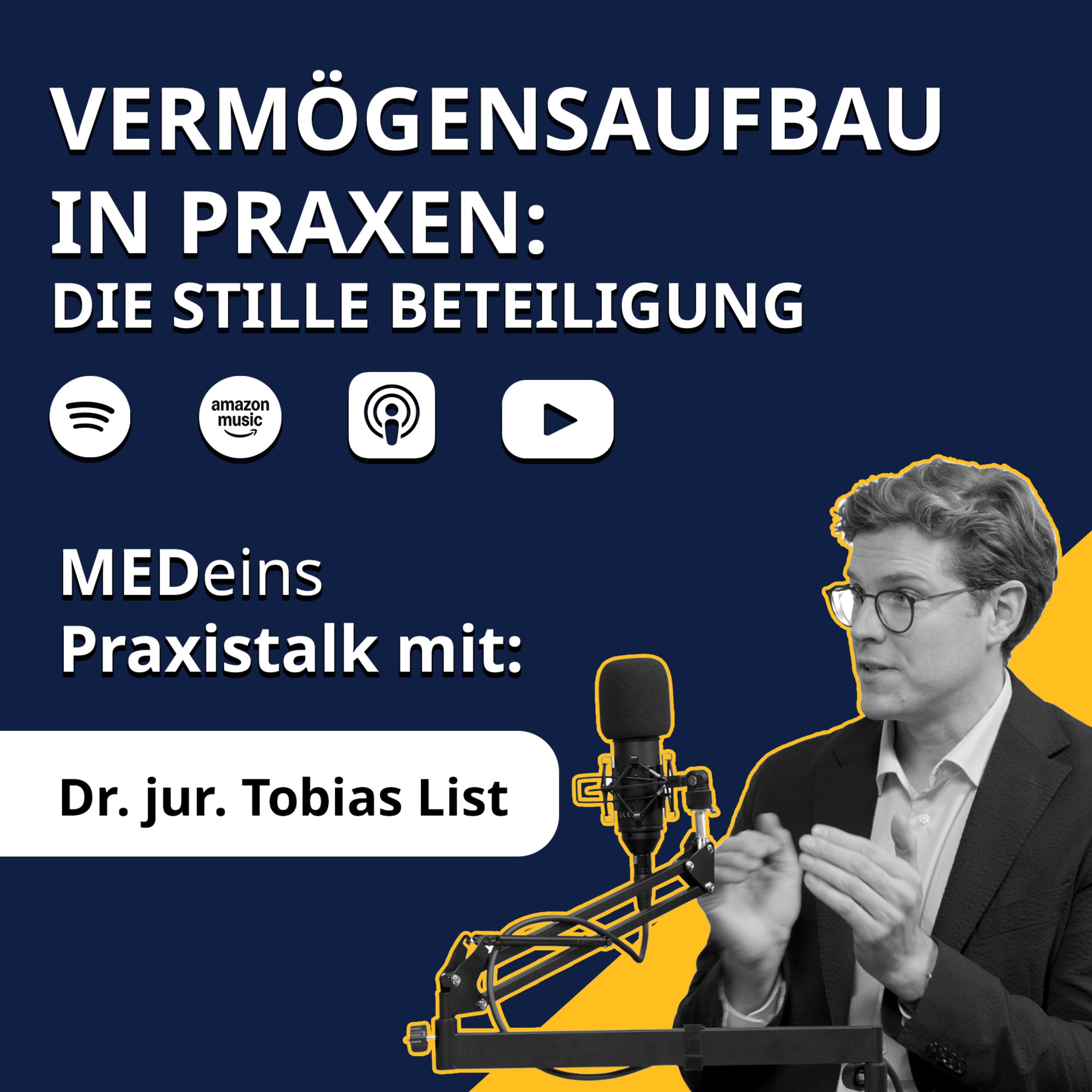 Vermögensaufbau in deiner Praxis: Rechtliche Fallstricke und Chancen - Dr. Tobias List episode artwork