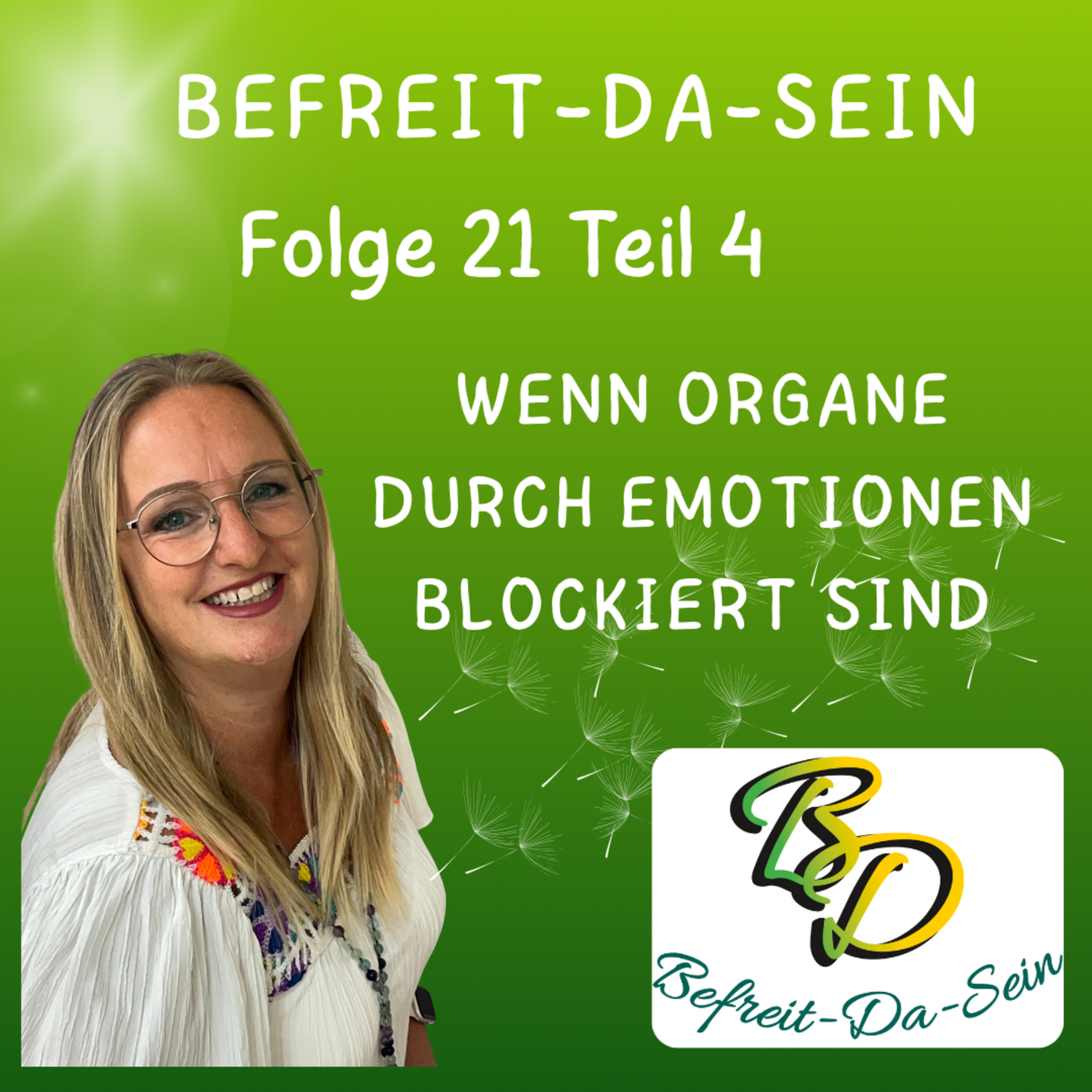 Befreit-Da-Sein - Emotionen einfach lösen