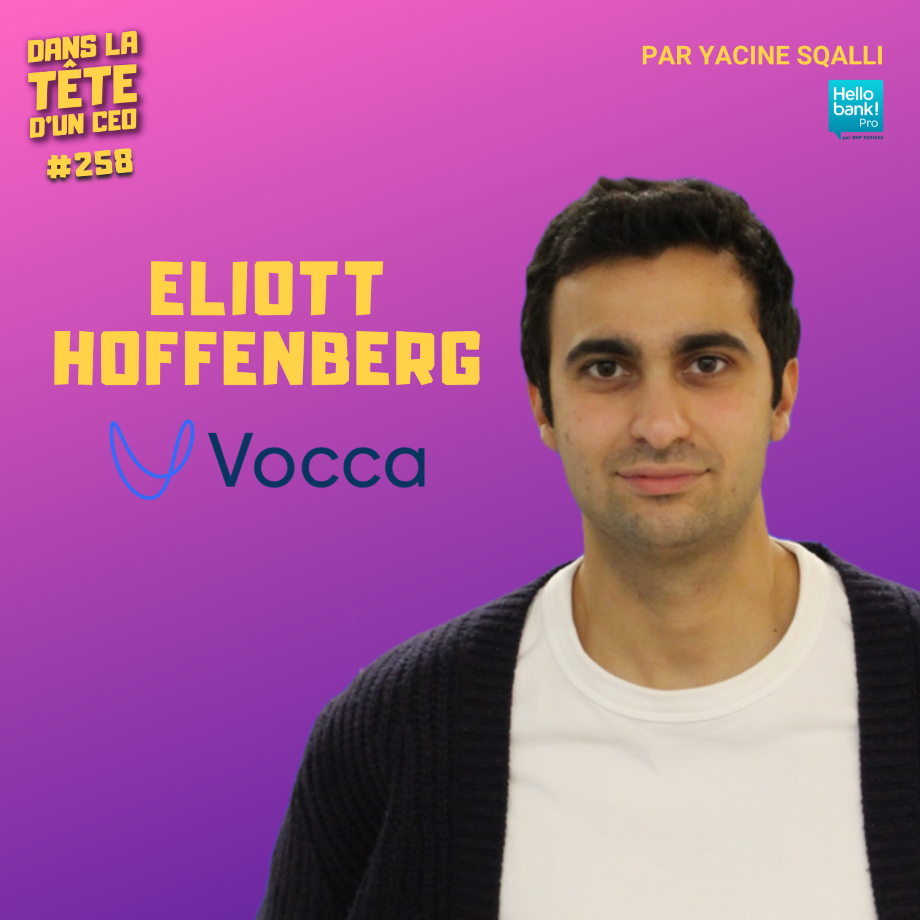 DEMAIN : avec Eliott Hoffenberg (Vocca)