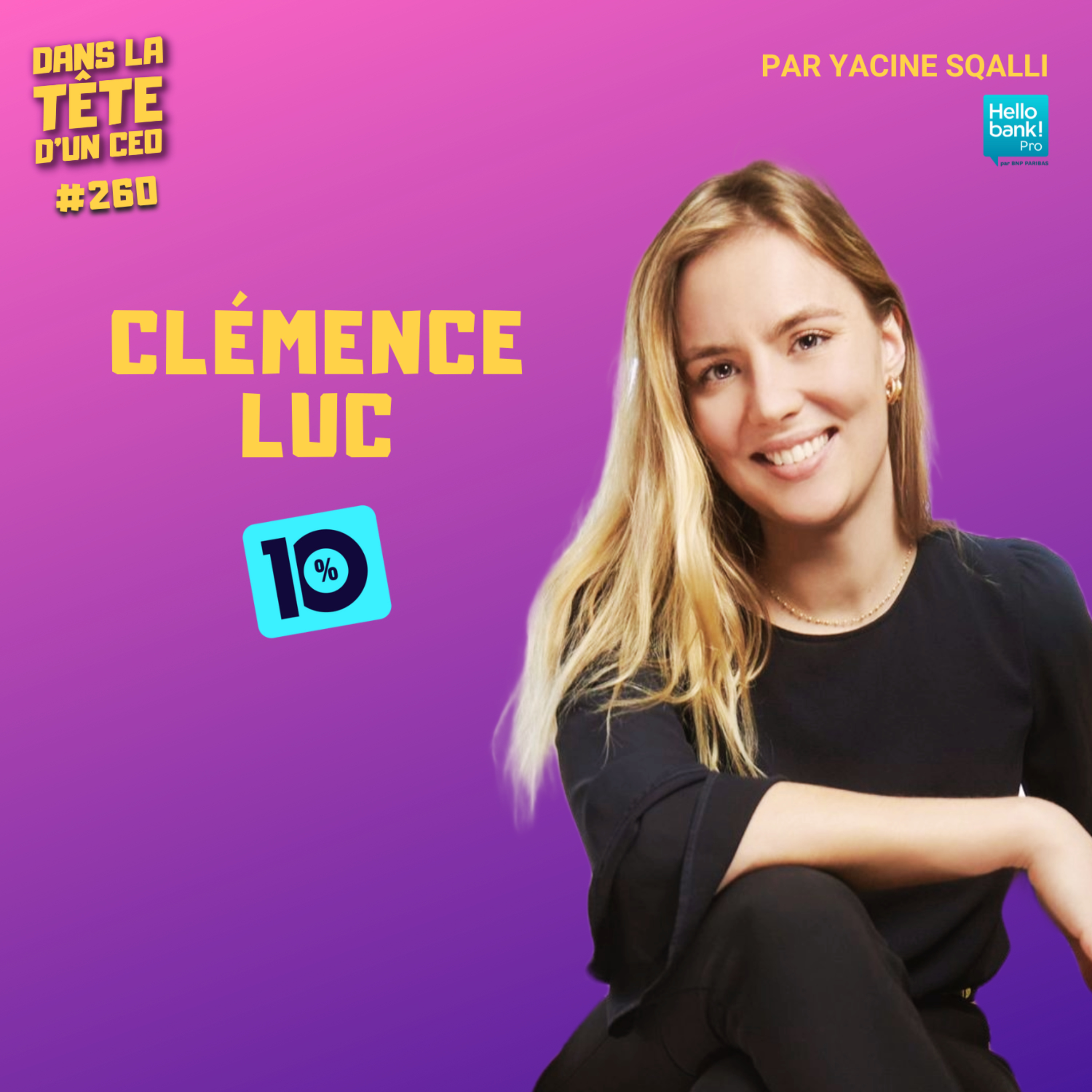 DEMAIN : avec Clémence Luc (10%)