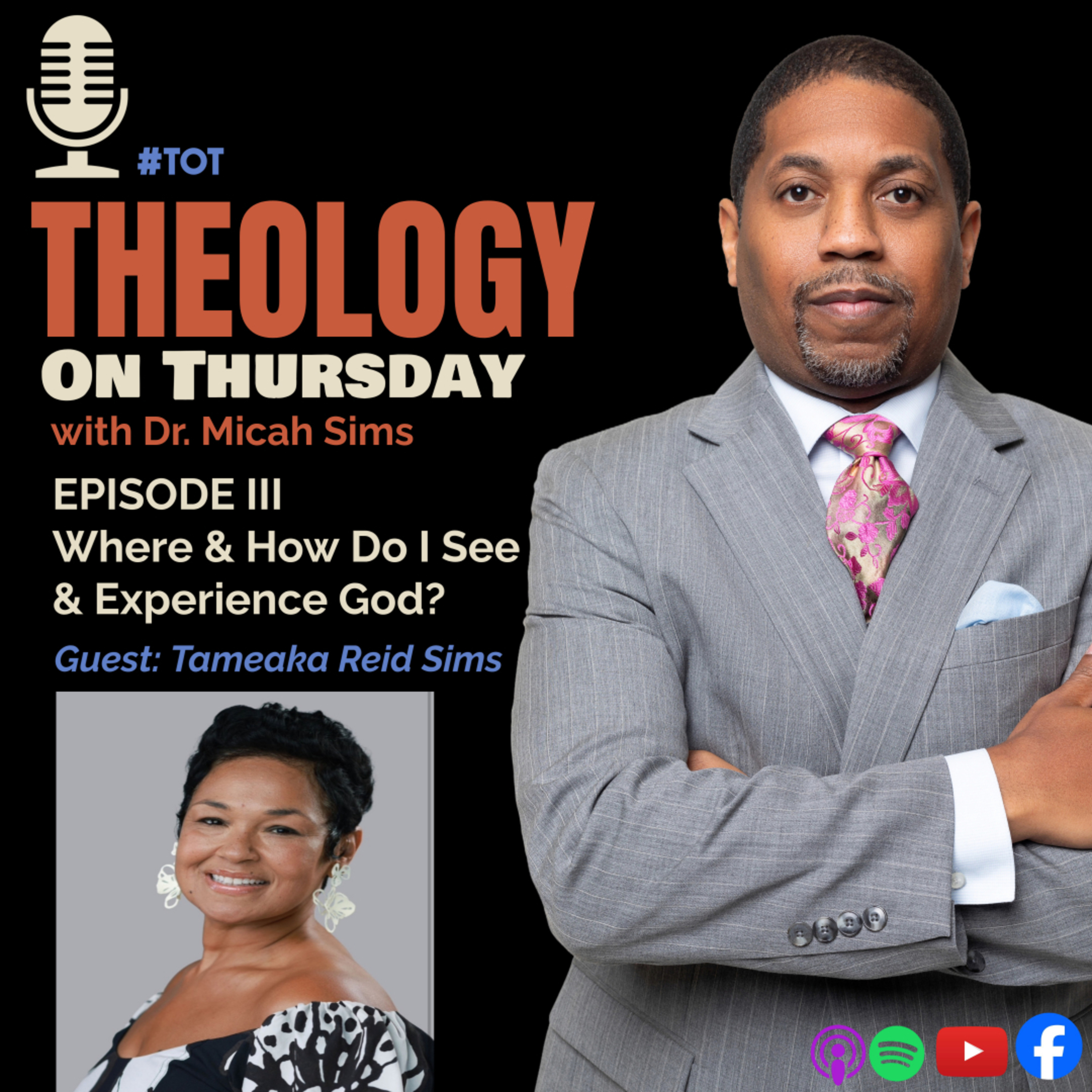 Episode III - Experiencing God in My Daily Life