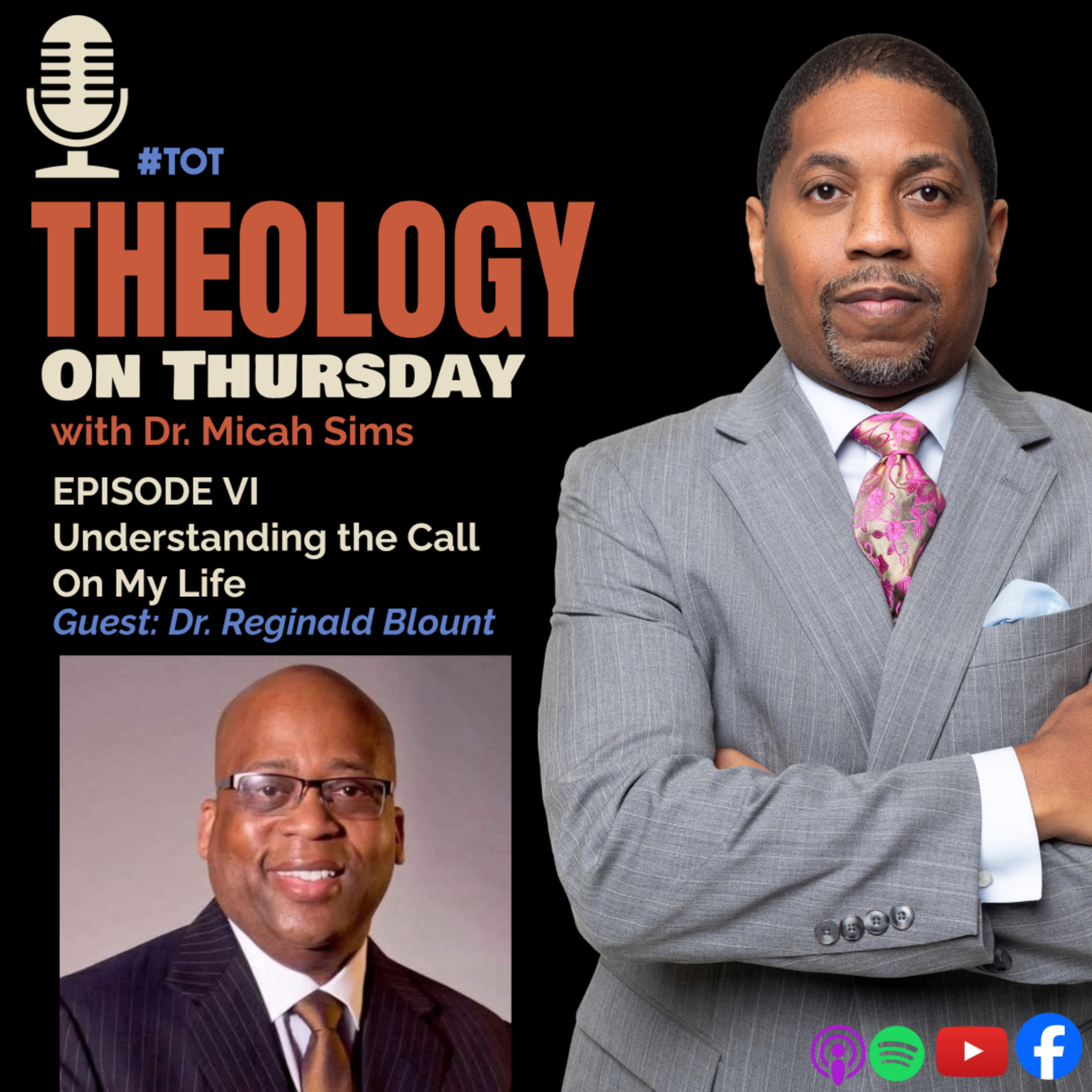 EPISODE VI - UNDERSTANDING THE CALL ON MY LIFE