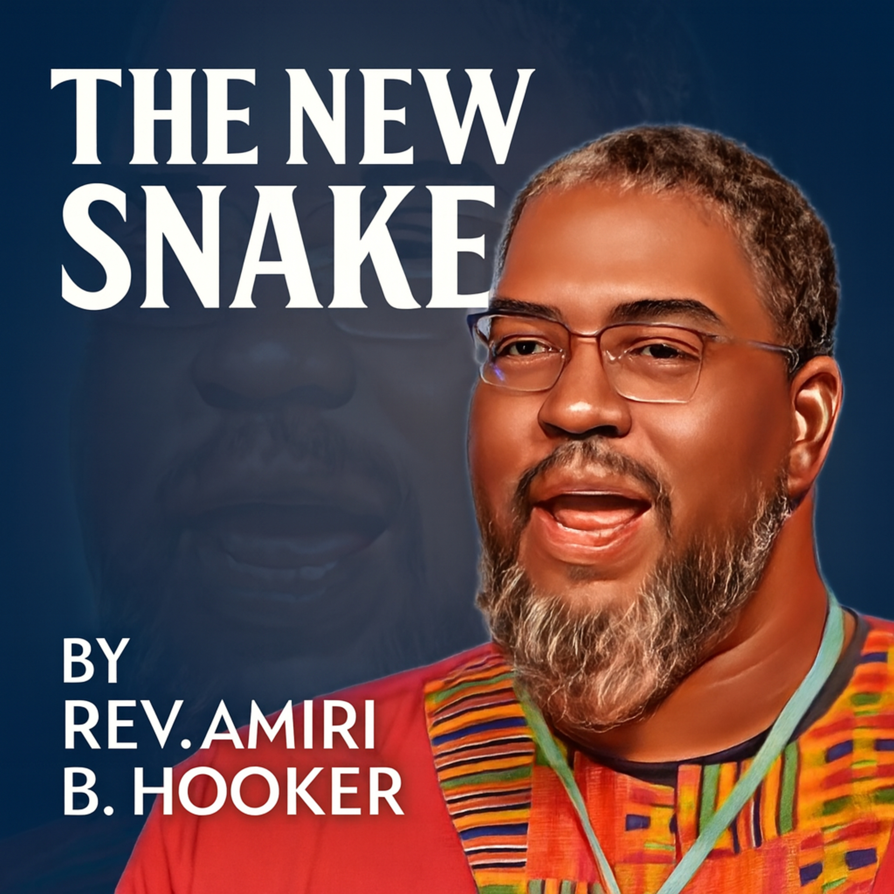 The sermon “The New Snake” episode artwork