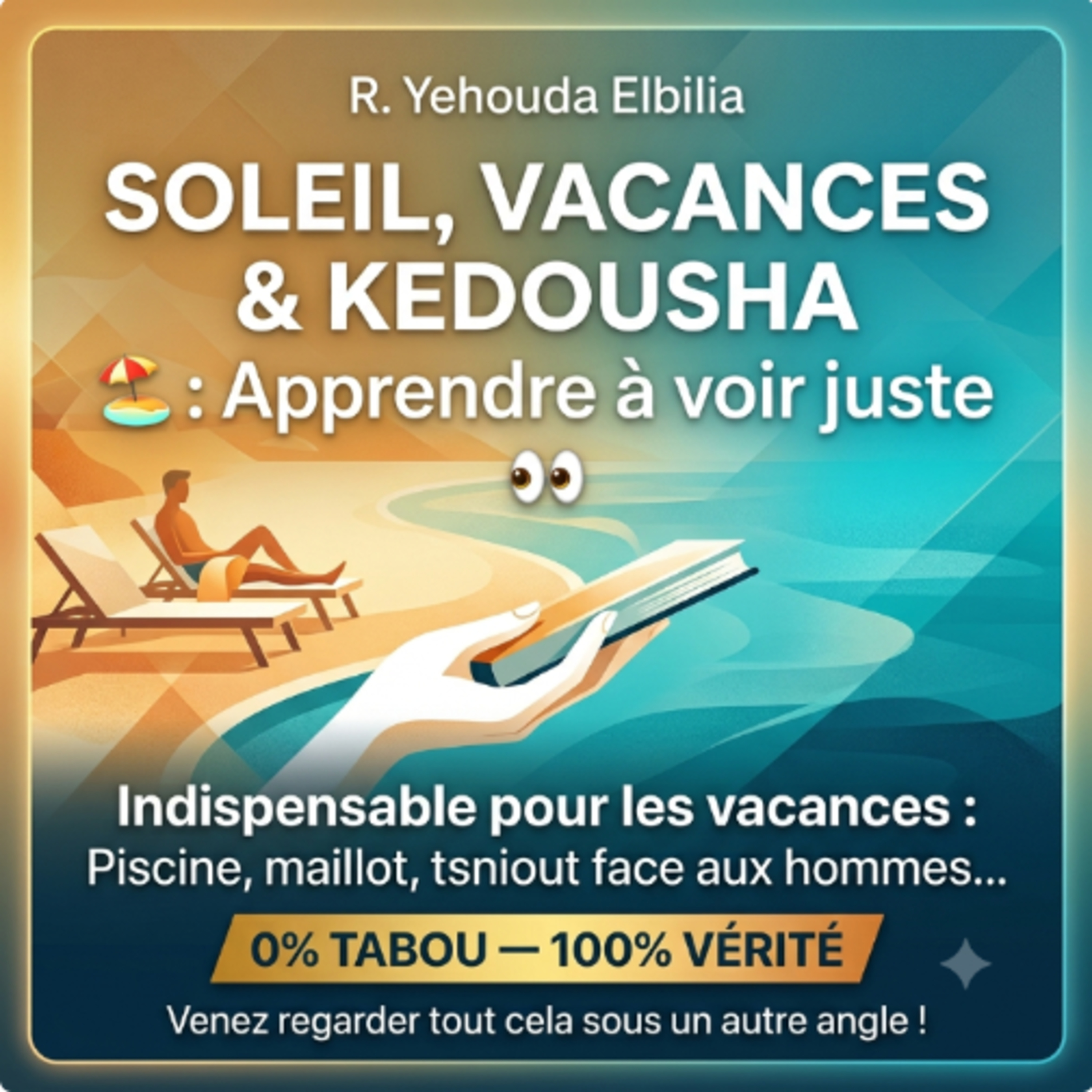 Soleil, vacances et Kedousha⛱️ : Apprendre à voir juste 👀 episode artwork
