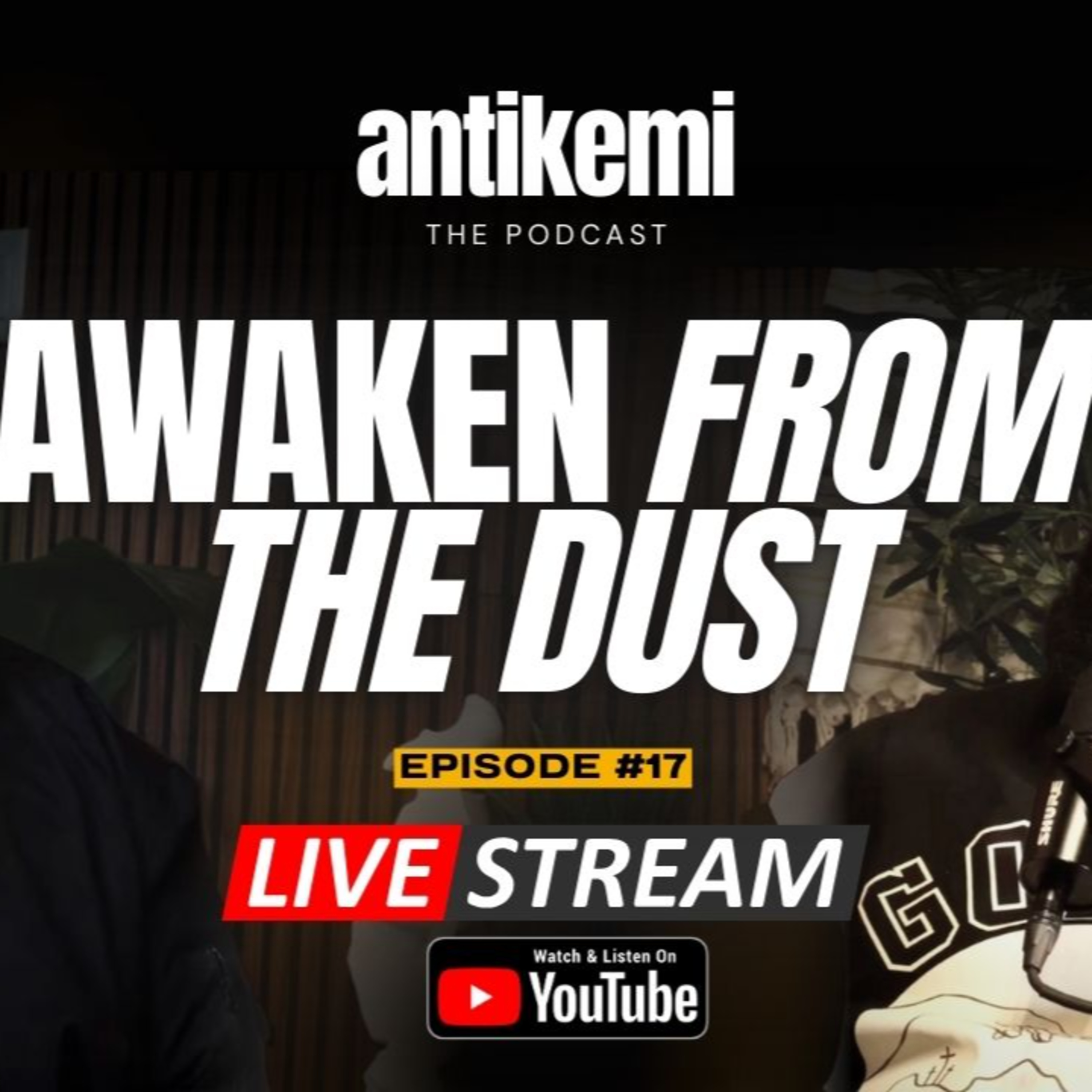 The Breath Of God Is The Engine Of Awakening (From Dust To Dominion) | Antikemi LIVE Edition | Ep. 17 episode artwork