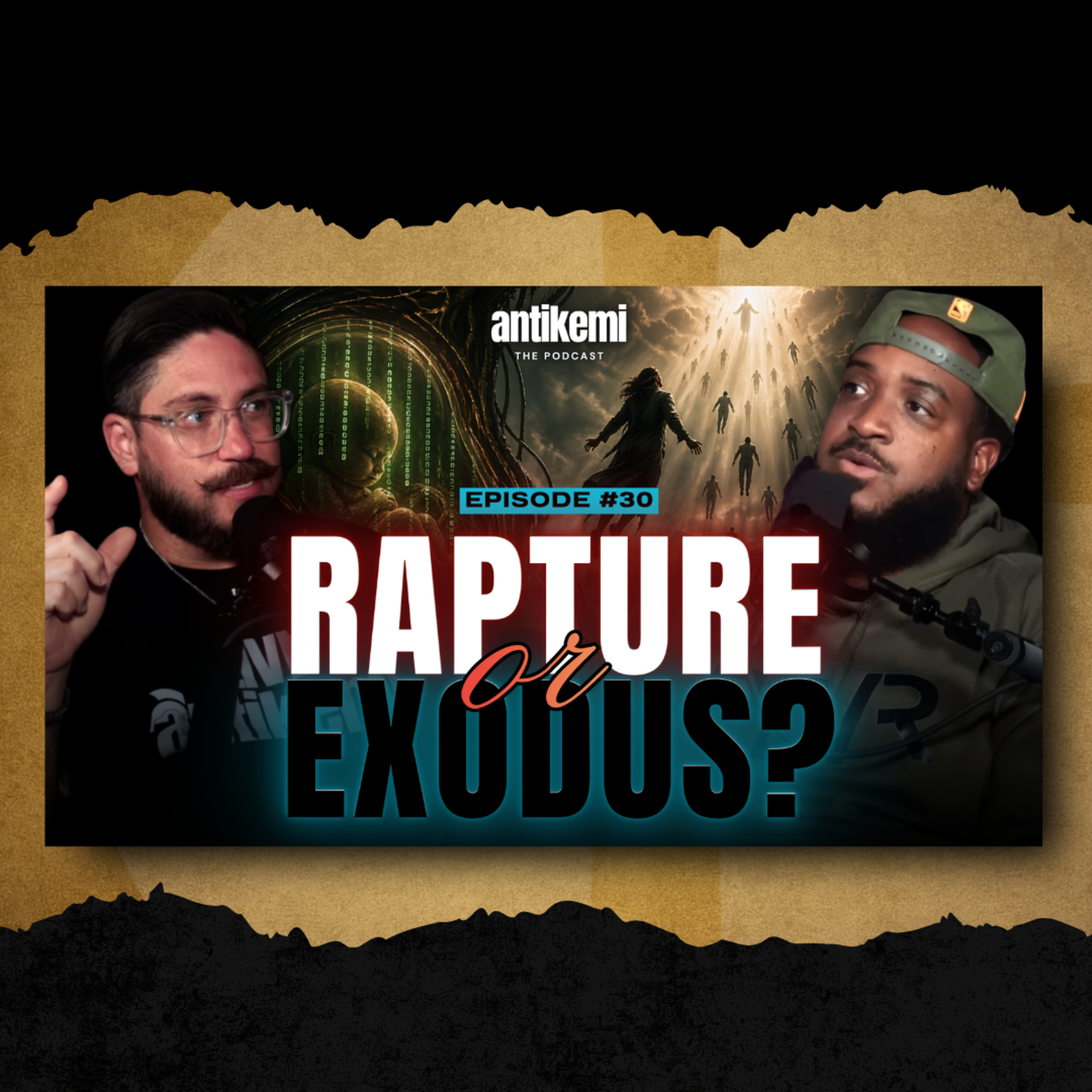 We Were Wrong About the Rapture: The Second Exodus Is Here and Pressure Is the Birth Canal | Antikemi: The Podcast | Ep. 30 episode artwork